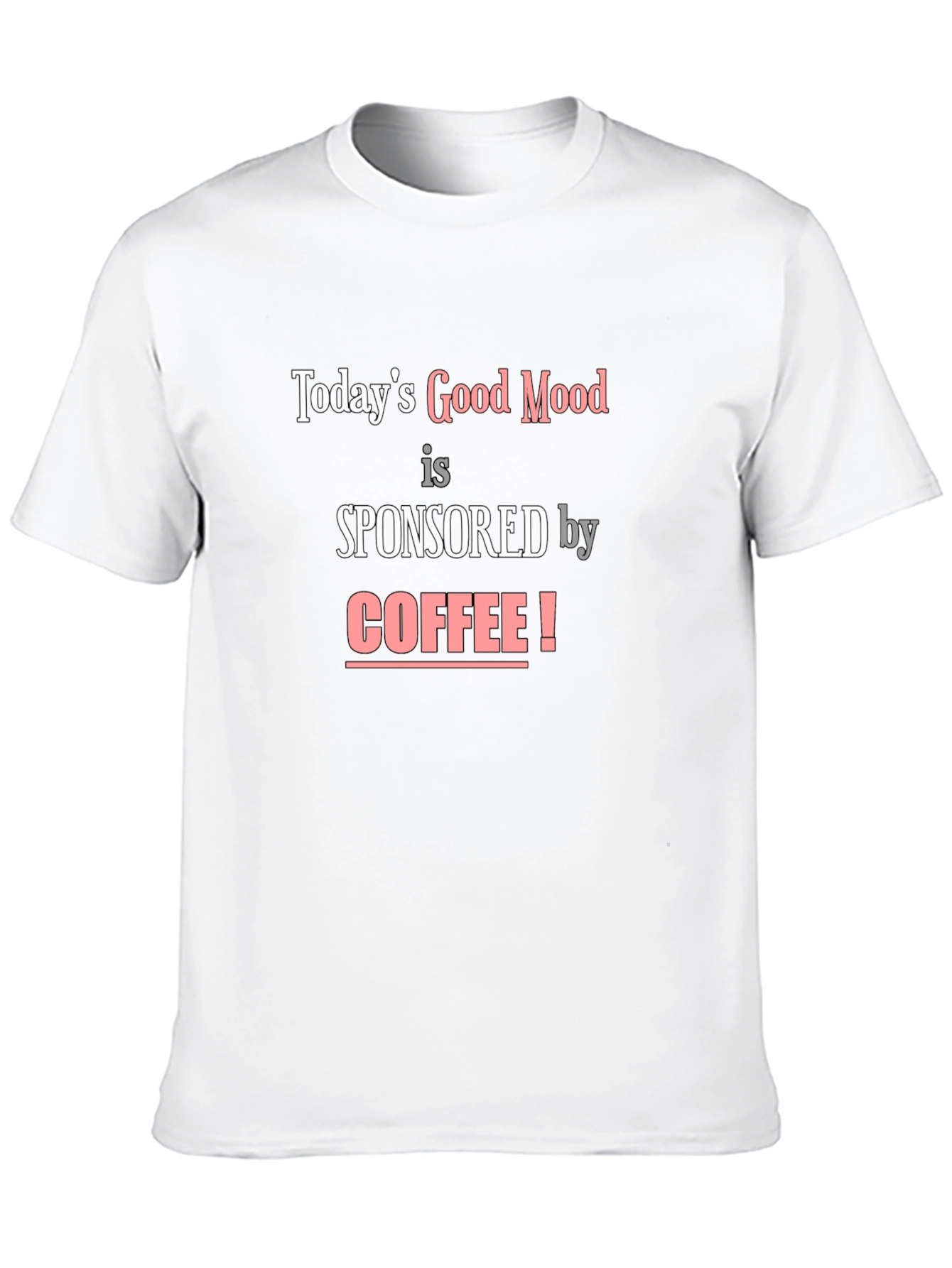 Black Coffee Lover's T-Shirt - Today's Good Mood view 10