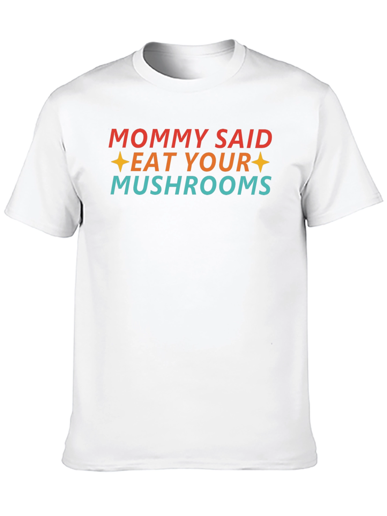 Black Eat Your Mushrooms Graphic T-Shirt view 10
