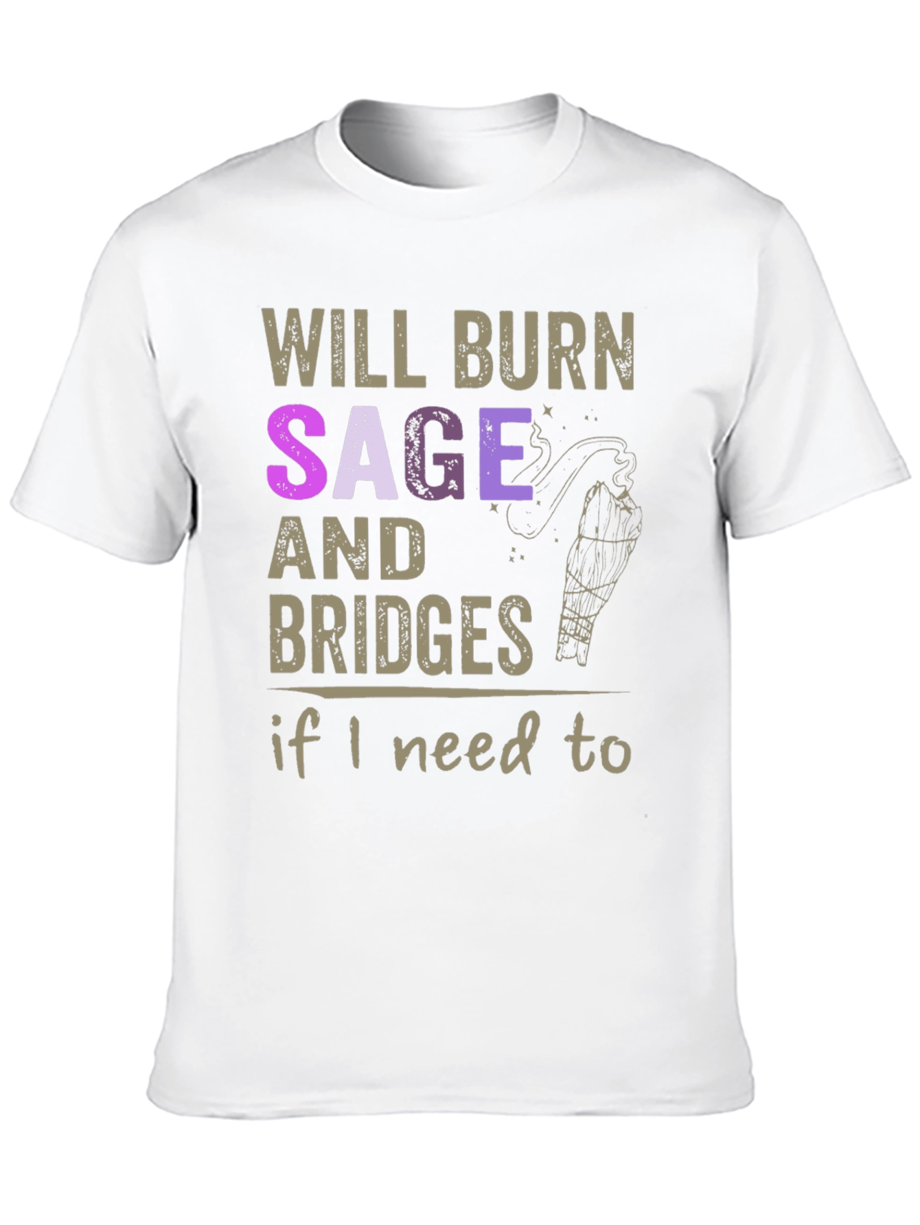 Black Will Burn Sage and Bridges T-Shirt view 10
