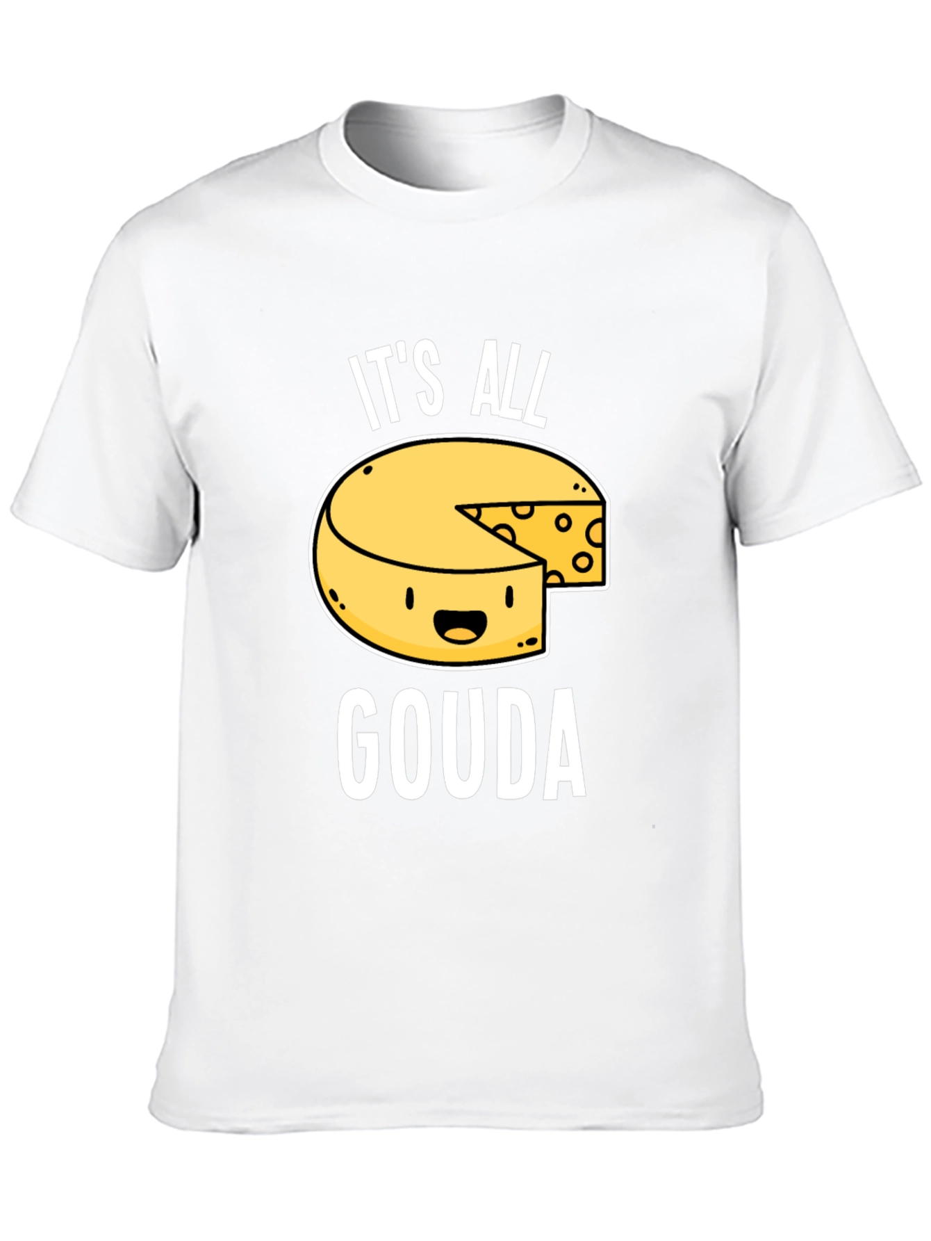 Black It's All Gouda T-Shirt - Funny Cheese Lover Tee view 10