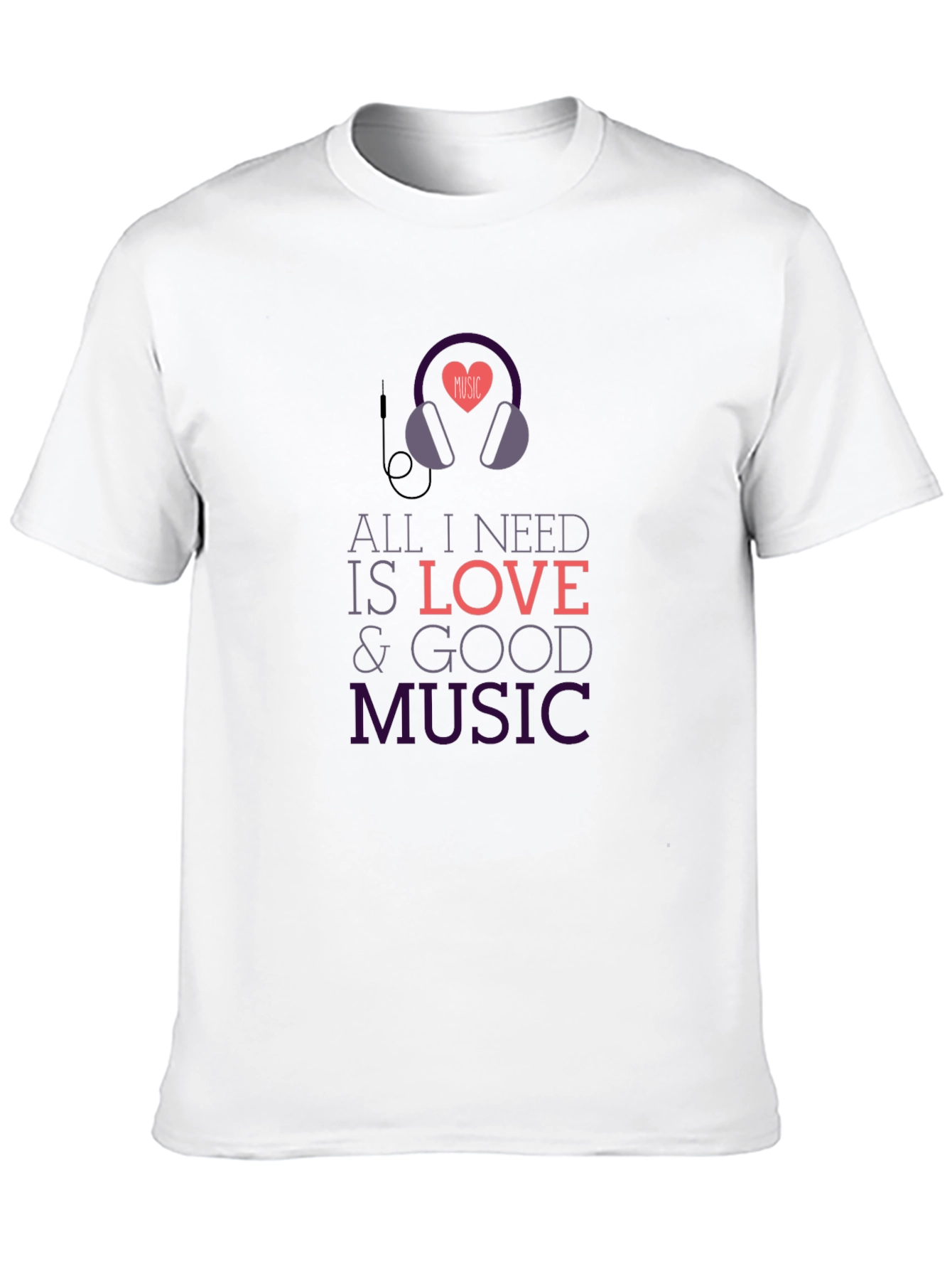 Black All I Need Is Love & Good Music Black T-Shirt view 10