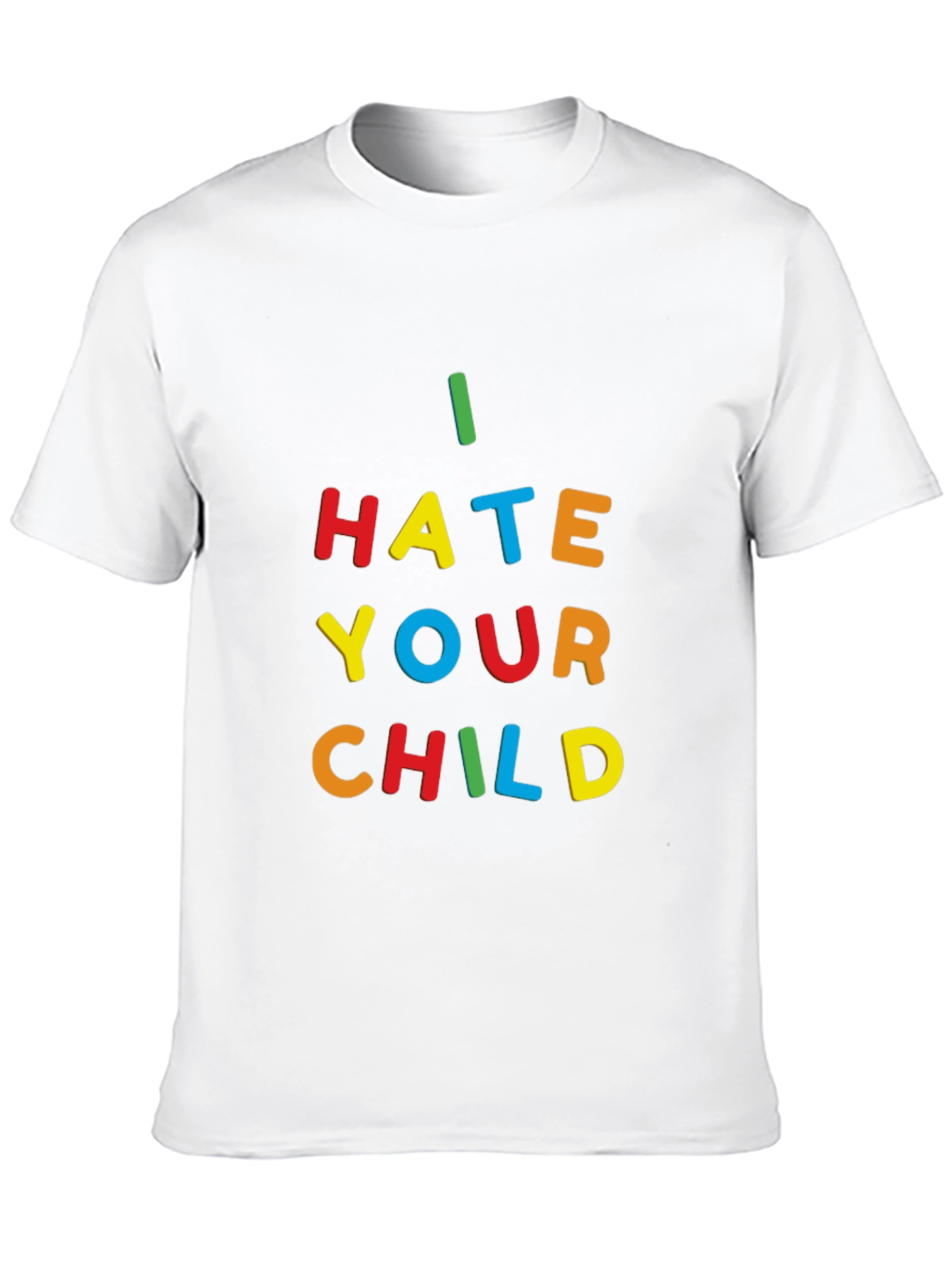 Black I Hate Your Child T-Shirt - Bold Statement Tee view 10