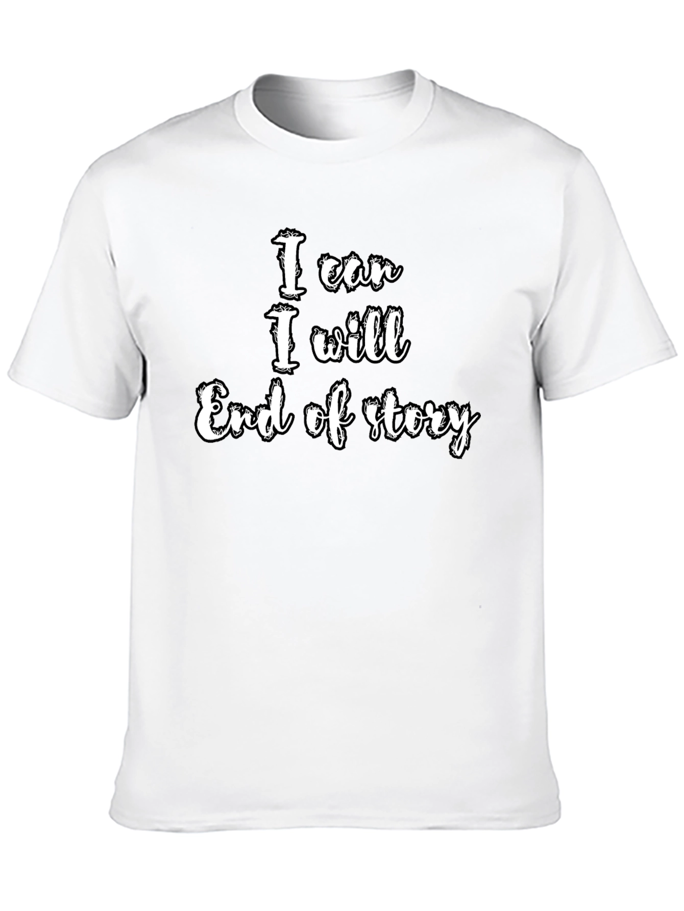 Black I Can, I Will T-Shirt - Motivational Statement Tee view 10