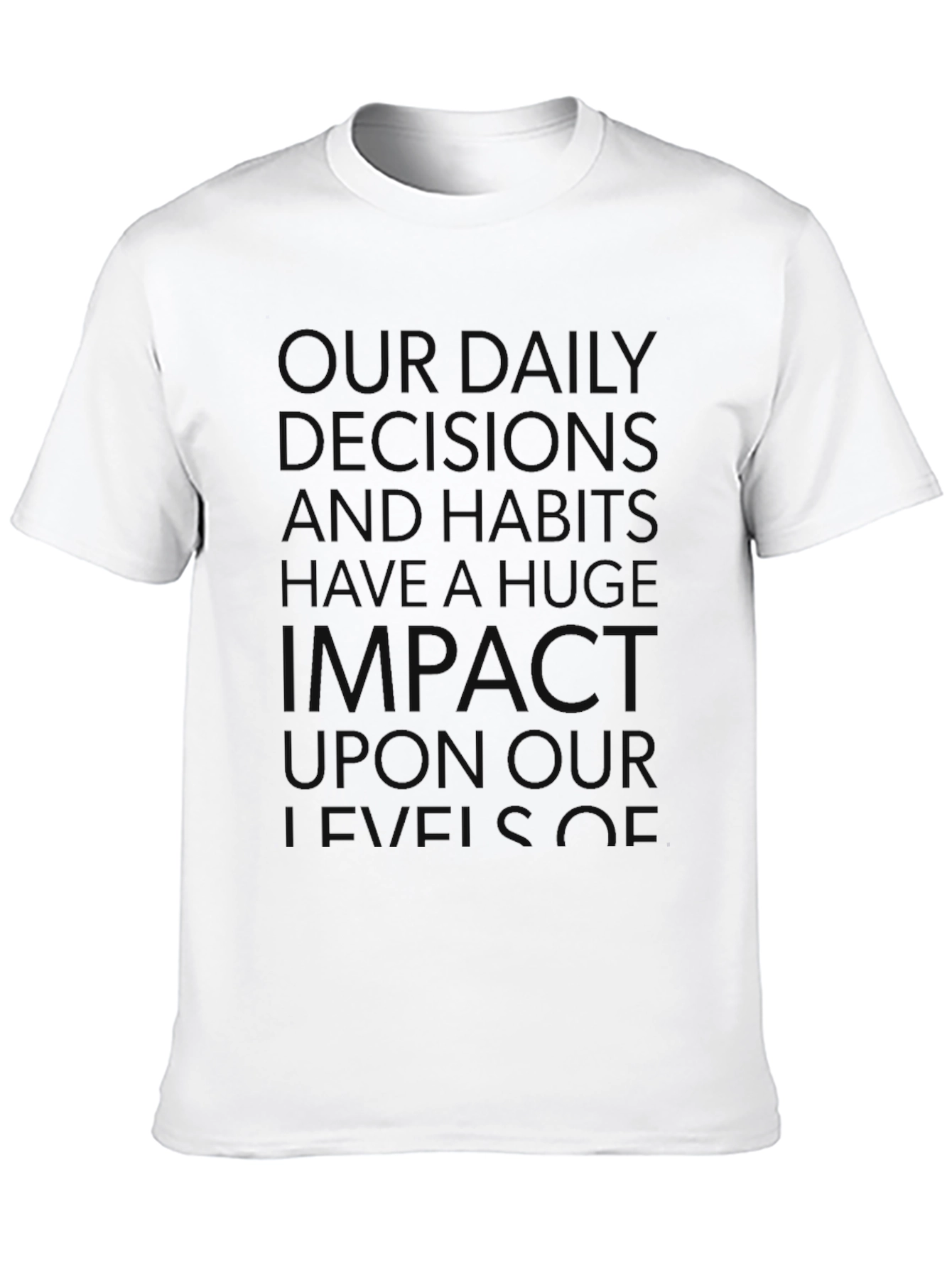 Motivational Quote Black T-Shirt - 10