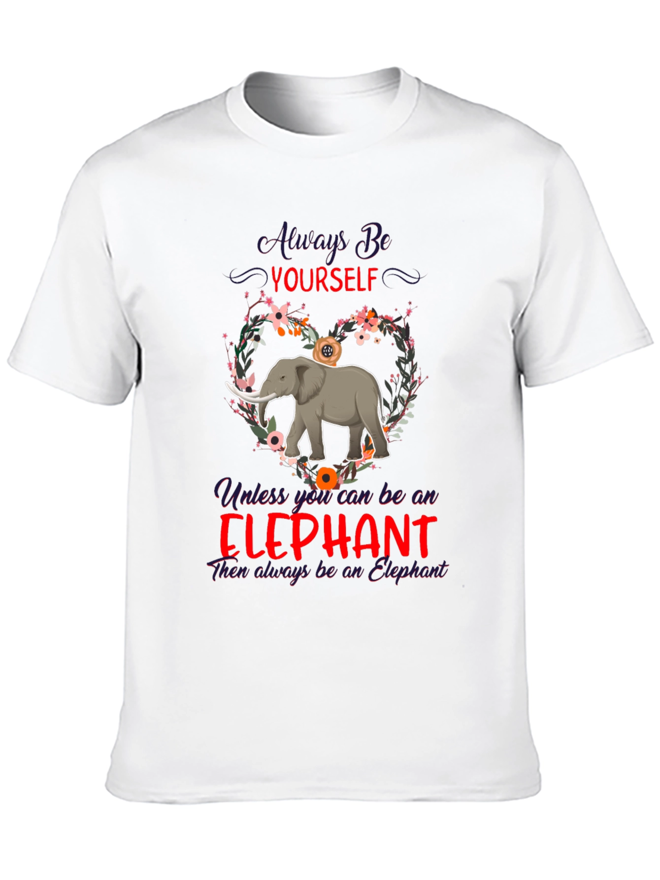 Black Always Be Yourself Elephant T-Shirt view 10