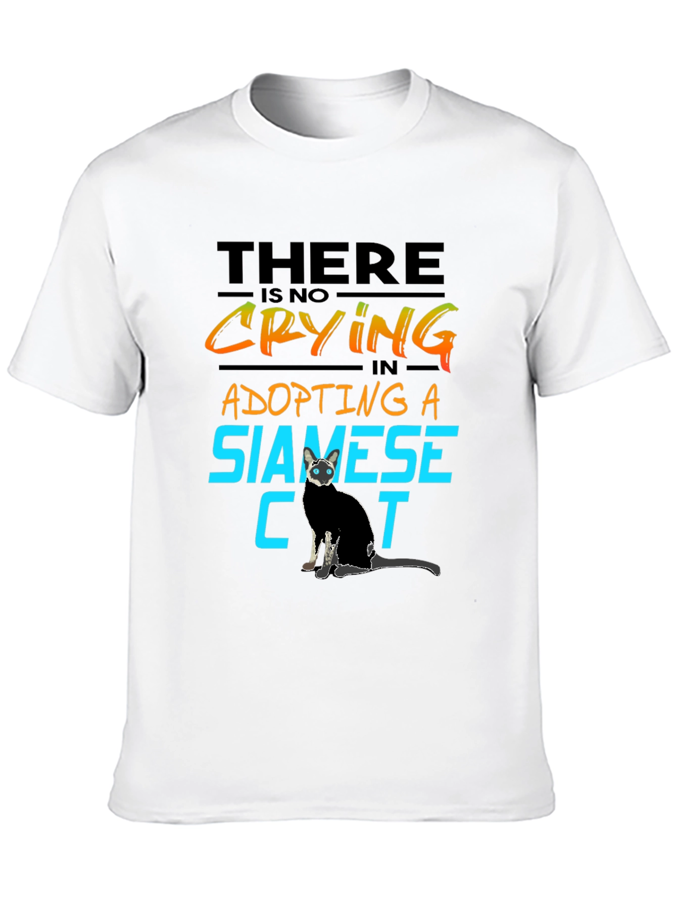 Black Siamese Cat Lover T-Shirt - No Crying in Adopting view 10