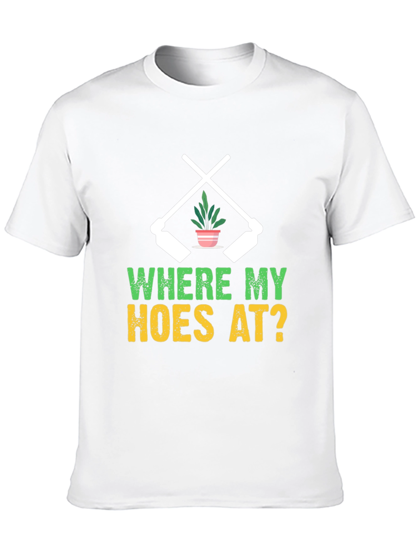 Black Where My Hoes At? Gardening T-Shirt view 10