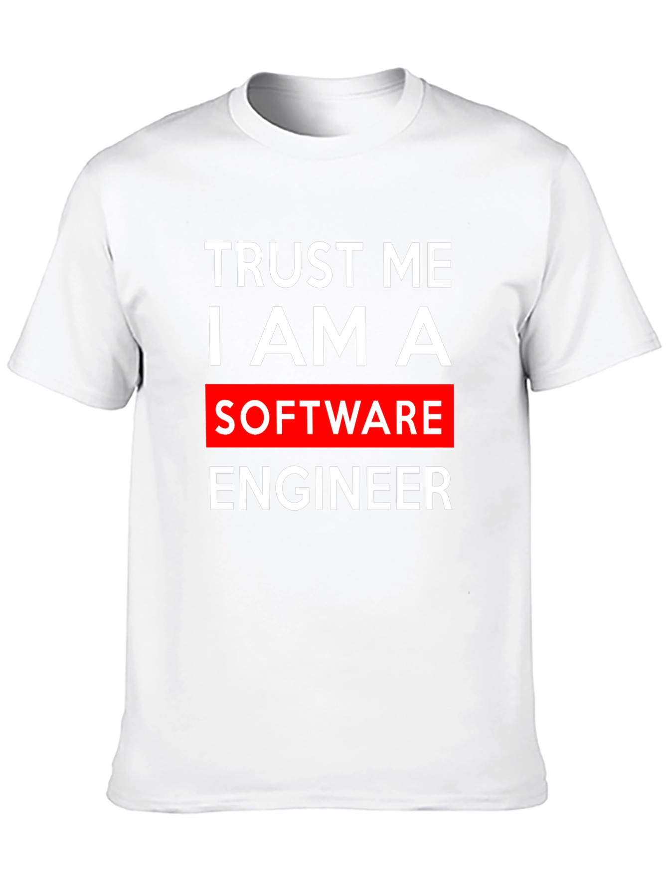 Black Trust Me, I Am A Software Engineer T-Shirt view 10