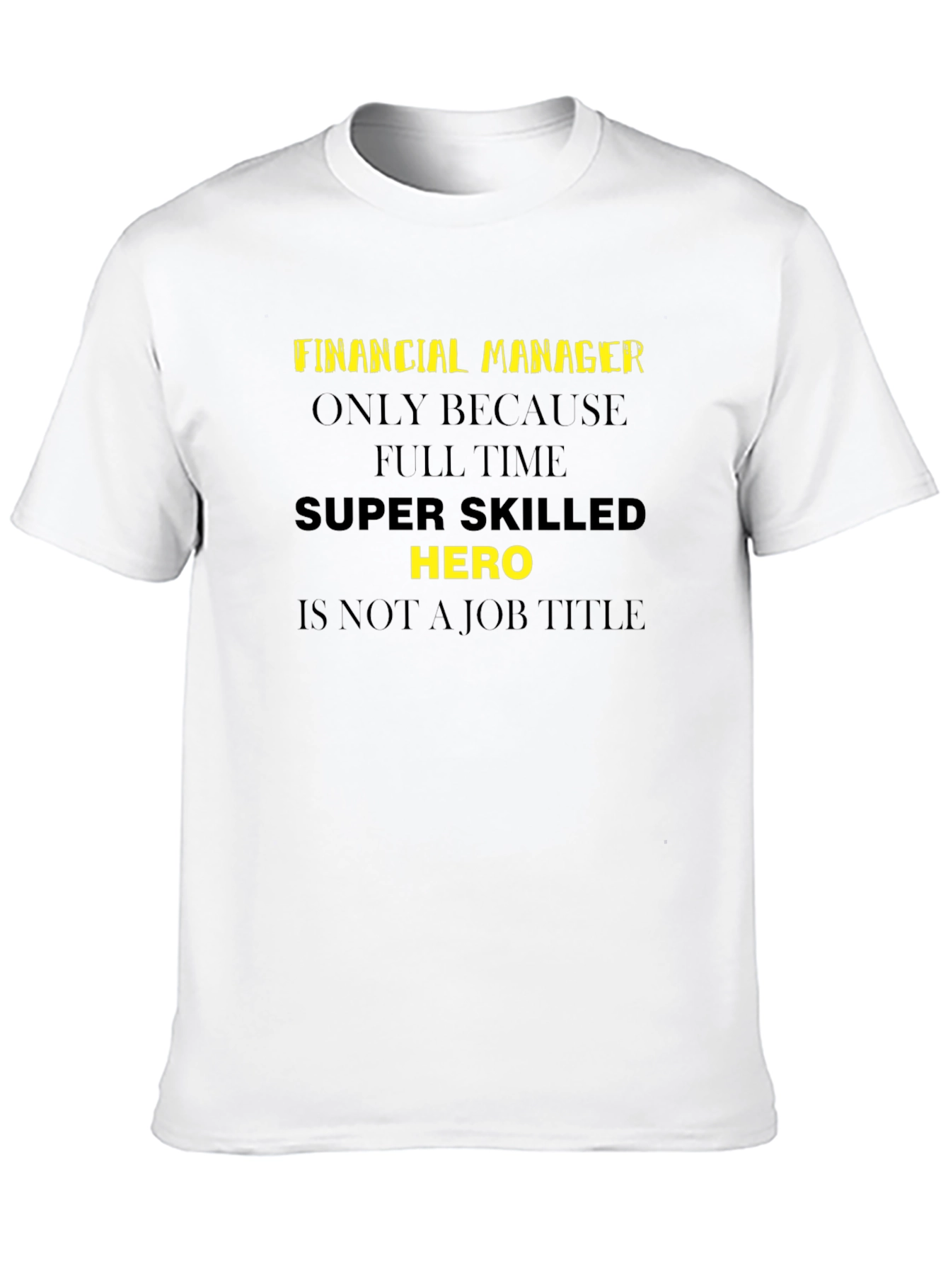 Black Financial Manager Super Hero T-Shirt view 10