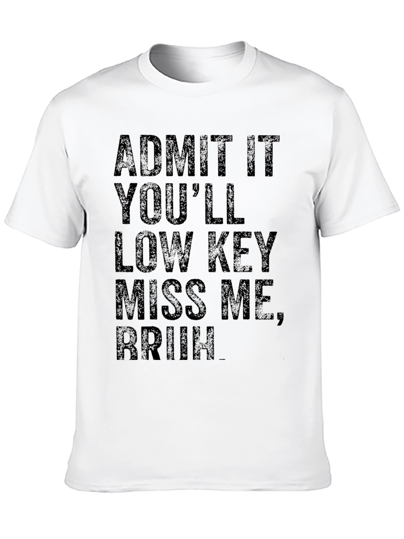 Black Admit It, Bruh! Graphic T-Shirt - Comfy Casual Tee view 10