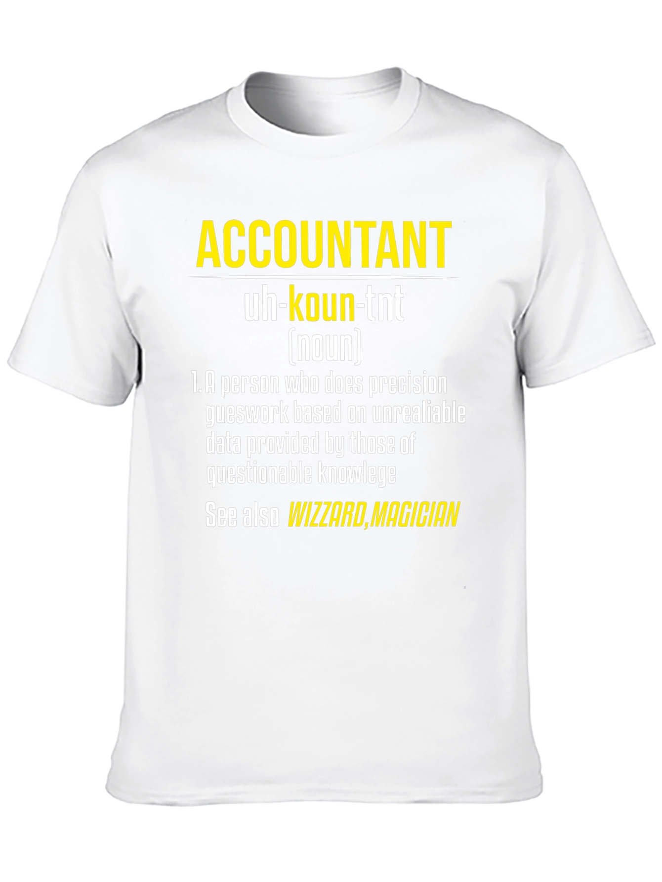 Black Accountant Definition T-Shirt - Funny Profession Tee view 10