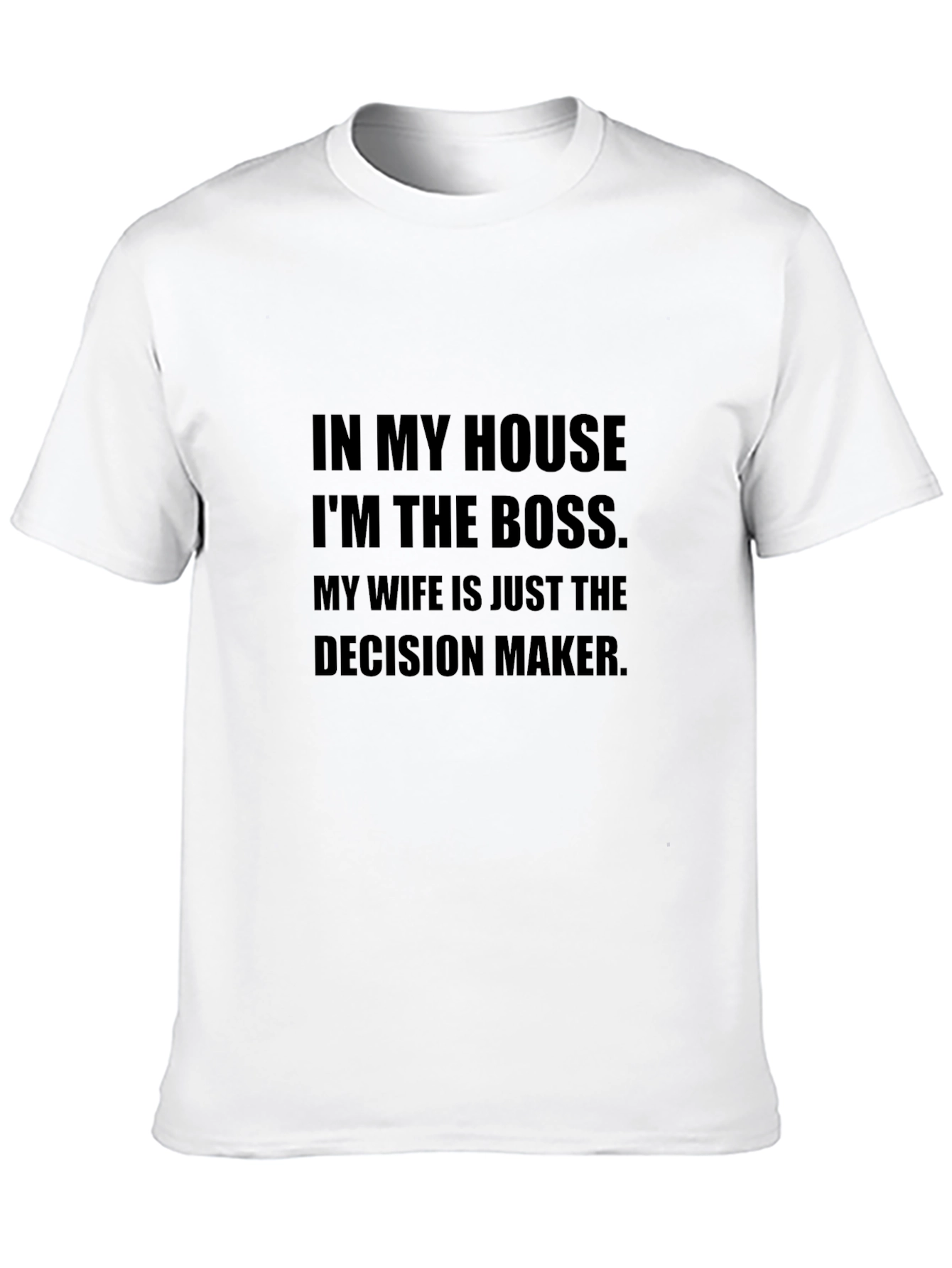 Black Humorous "In My House I'm The Boss" Graphic T-Shirt view 10