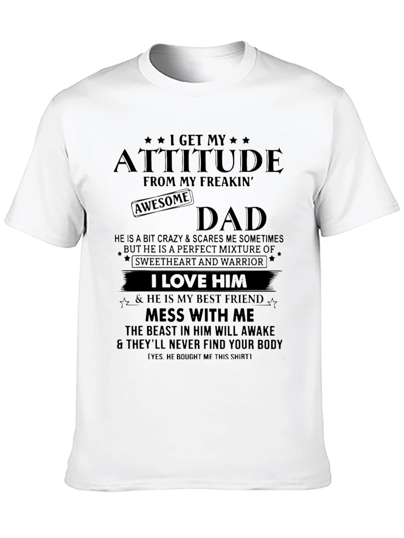 Black Awesome Dad T-Shirt - Attitude and Best Friend view 10