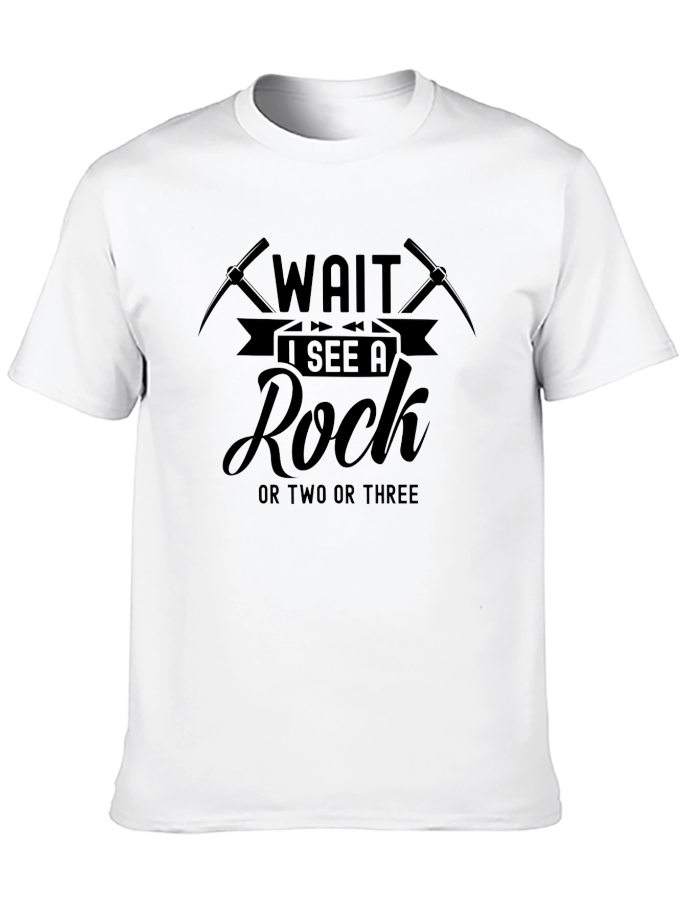 Black Wait I See A Rock T-Shirt view 10