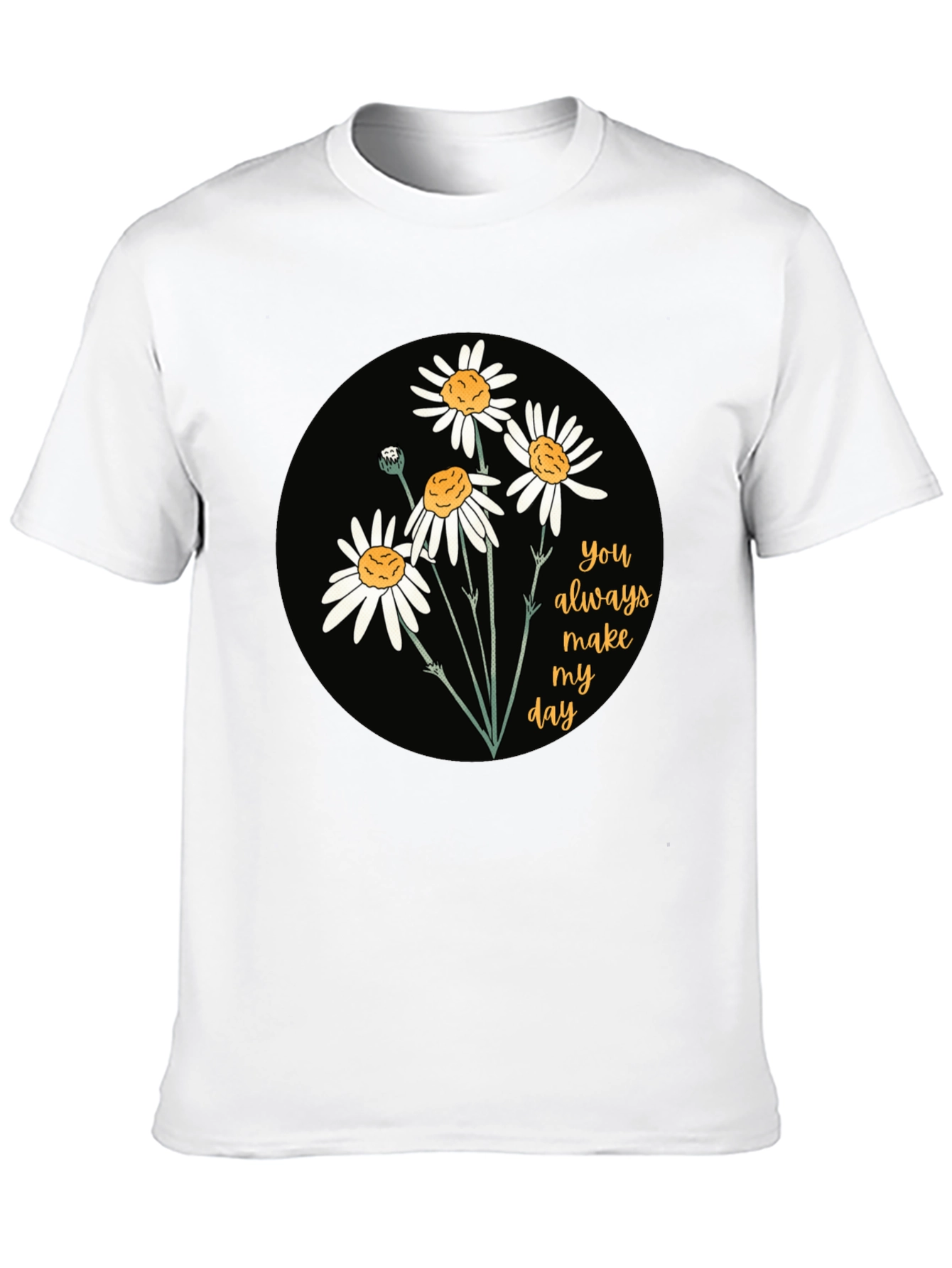 Black Floral Daisy T-Shirt: You Always Make My Day! view 10