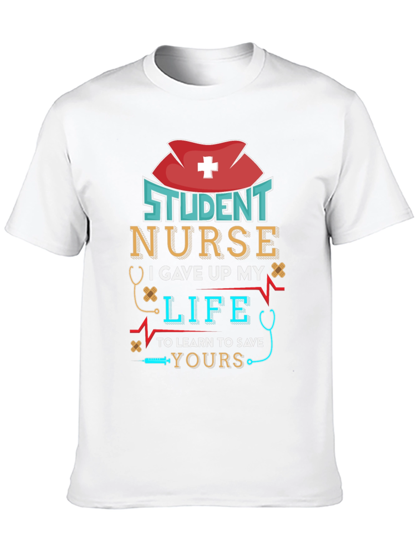 Black Student Nurse T-Shirt - I Gave Up My Life To Save Yours view 10