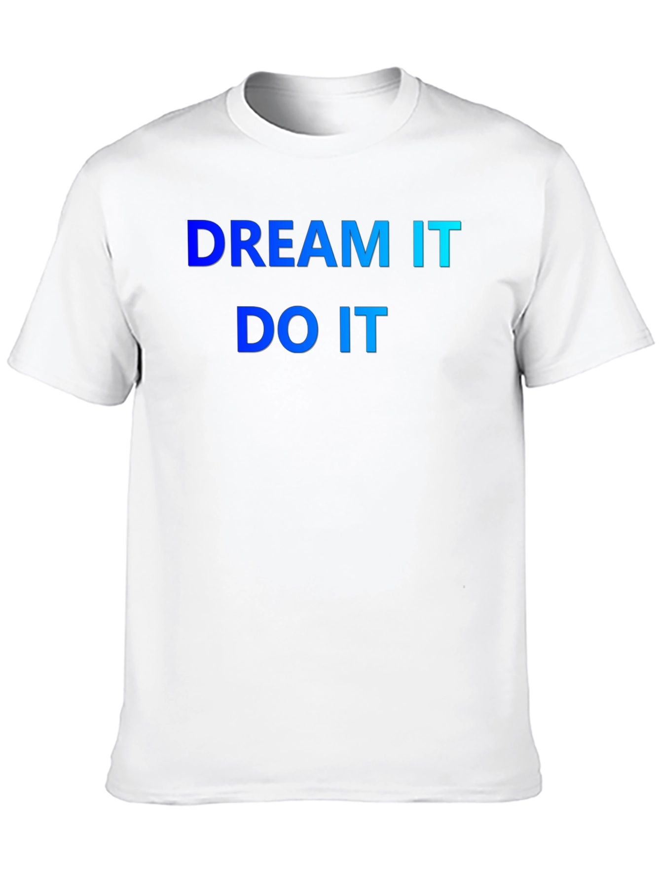 Black Dream It Do It T-Shirt - Motivation view 10