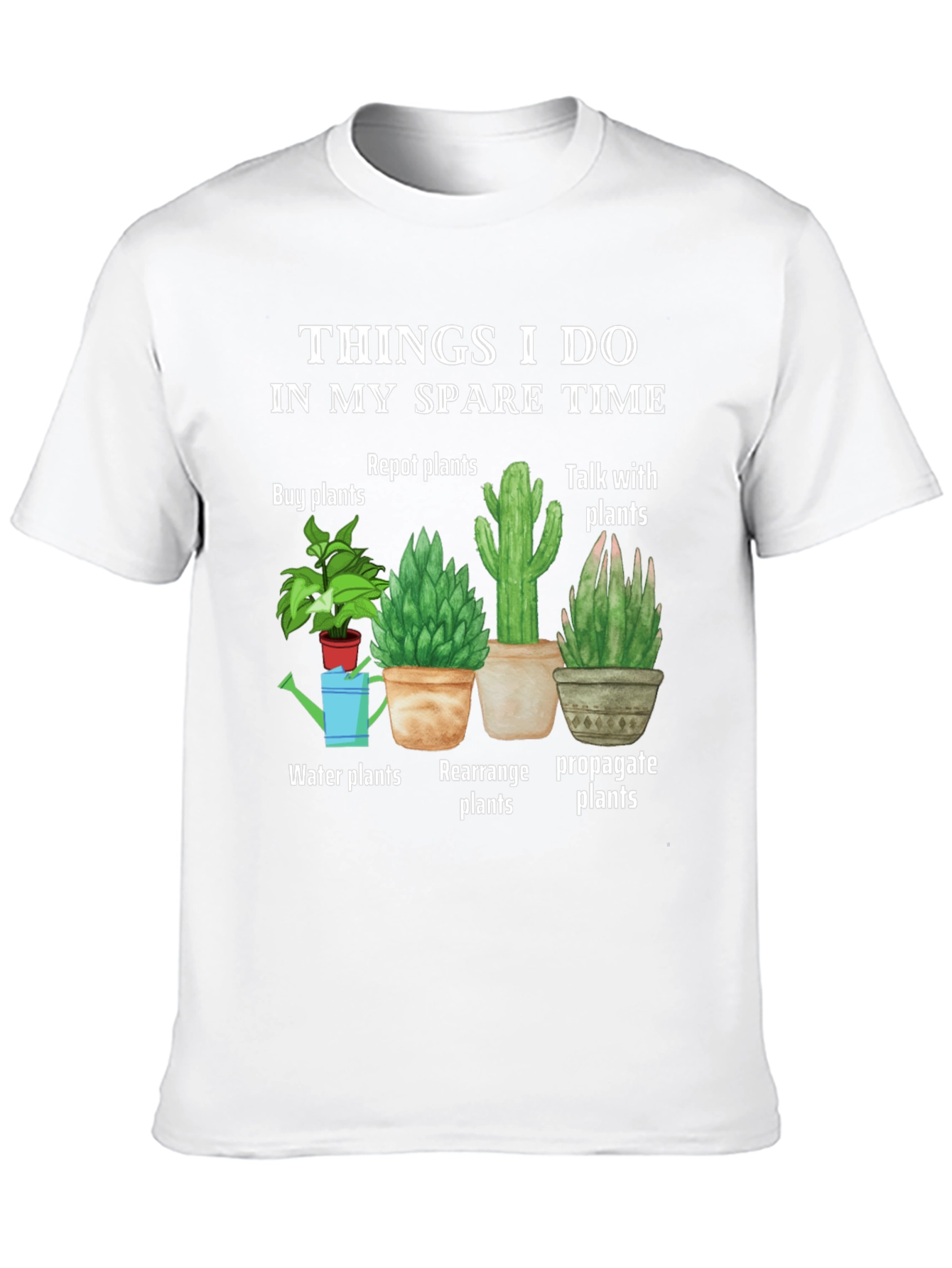 Black Plant Lover T-Shirt: Things I Do In My Spare Time view 10