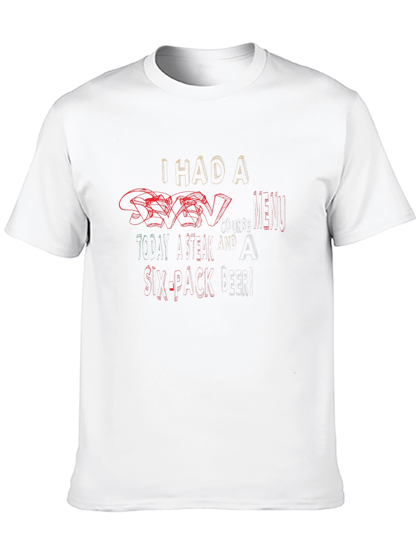 Black I Had A Seven Course Meal T-Shirt view 10