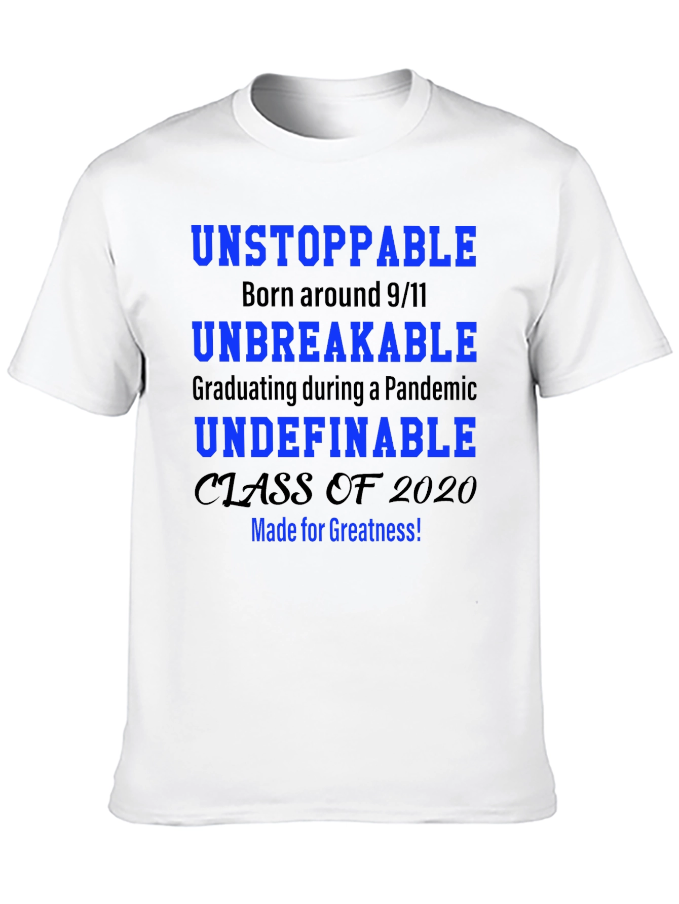 Unstoppable Class of 2020 T-Shirt - 10