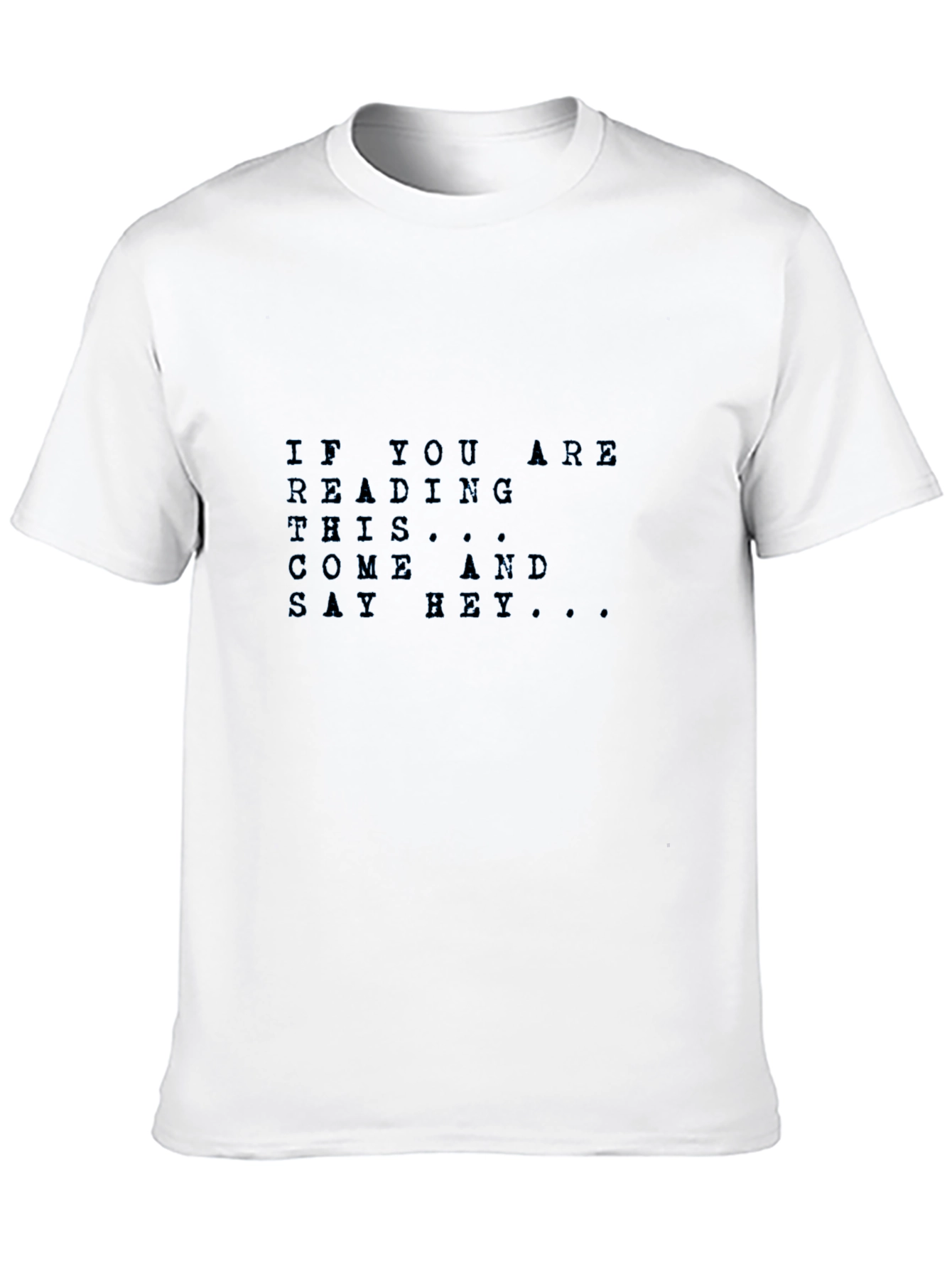 Black Black "If You Are Reading This" Graphic T-Shirt view 10