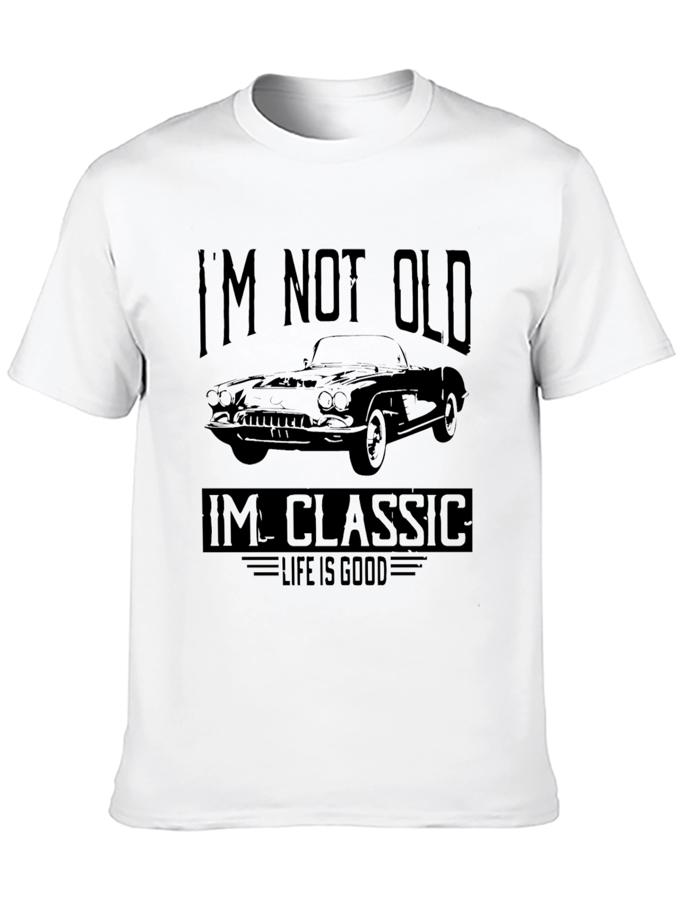 Black I'm Not Old I'm Classic T-Shirt view 10
