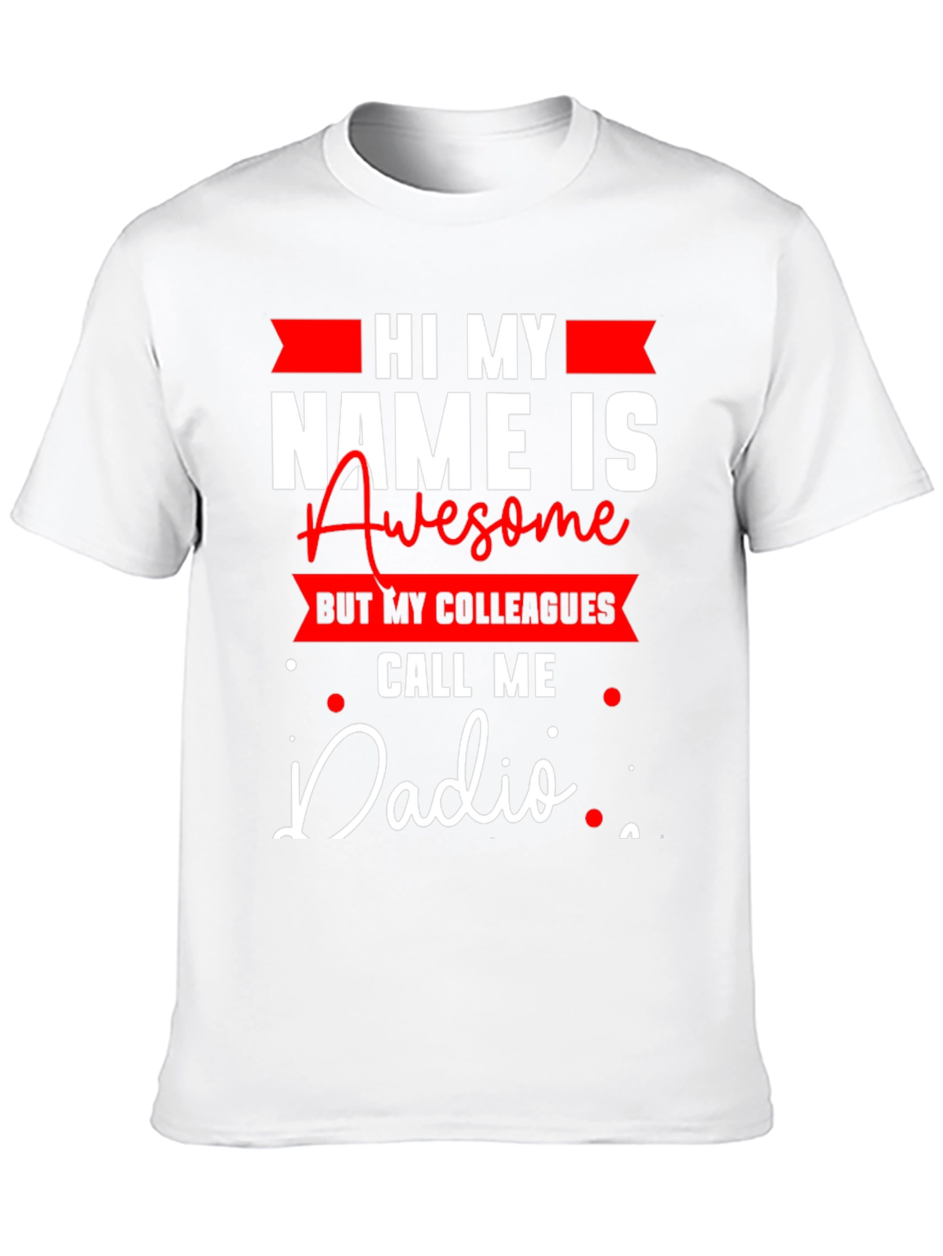 Black Funny "Dadio" T-Shirt - Great Gift for Dads view 10