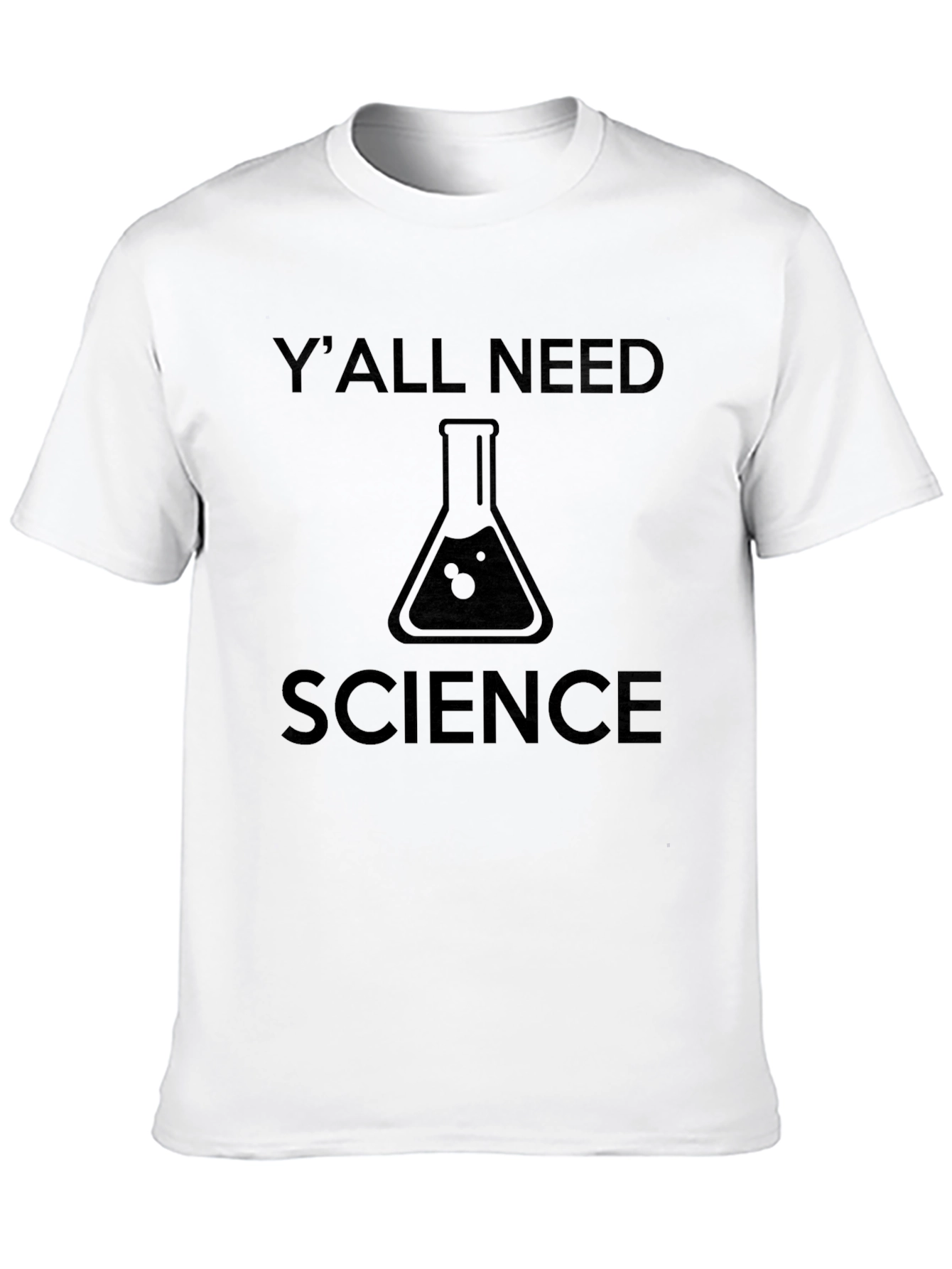 Black Y'all Need Science T-Shirt - Funny Geek Tee view 10