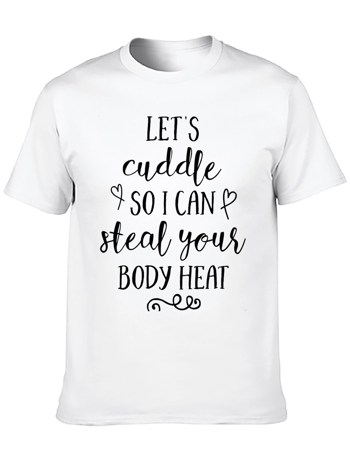 Black Cuddle Body Heat Graphic Tee - Soft Cotton Blend Shirt view 10