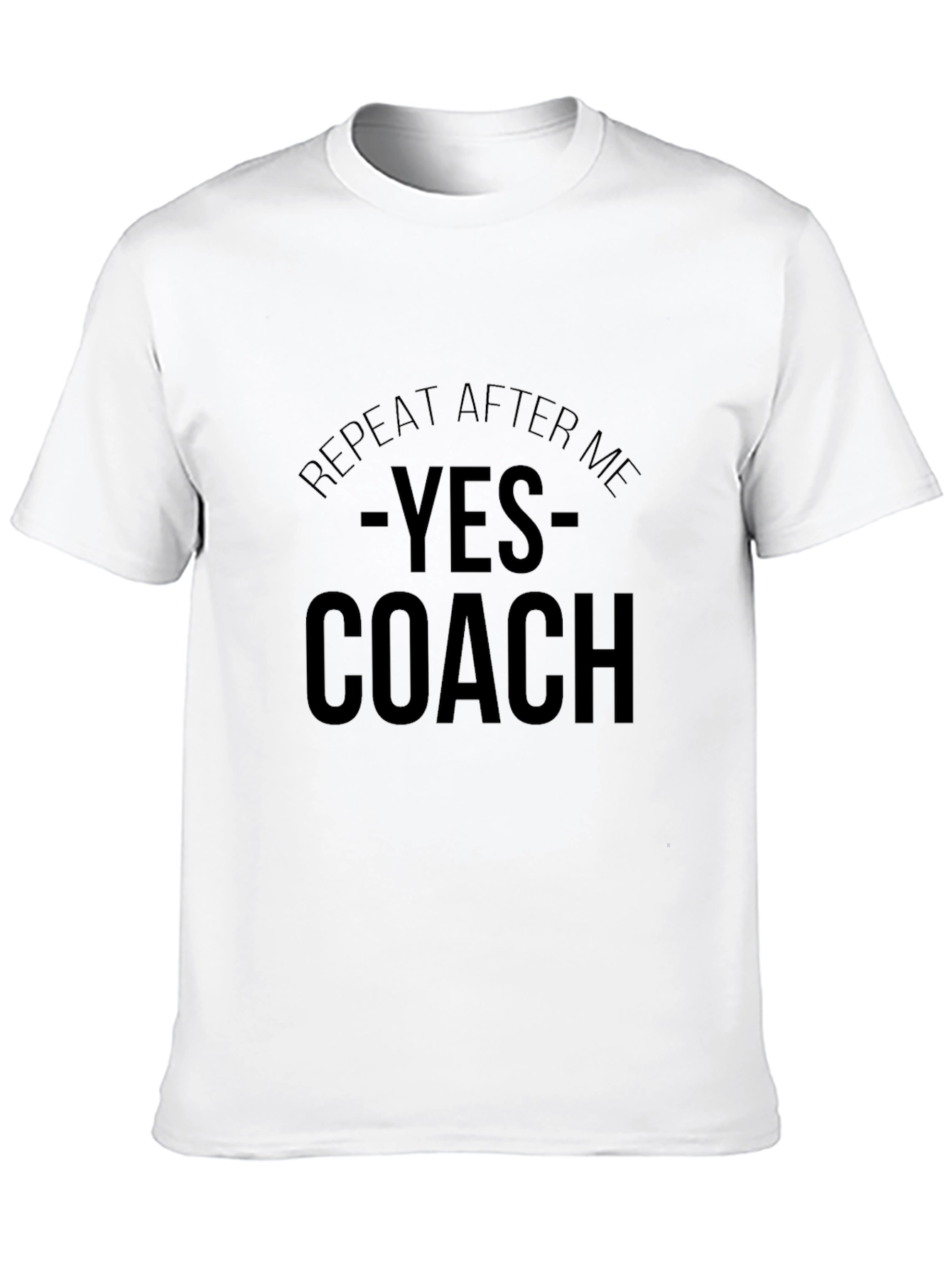 Black Yes Coach T-Shirt - Funny Coaching Apparel view 10