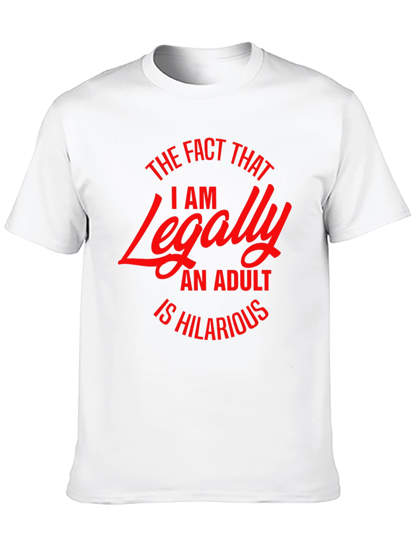 Black Legally Adult Funny T-Shirt view 10