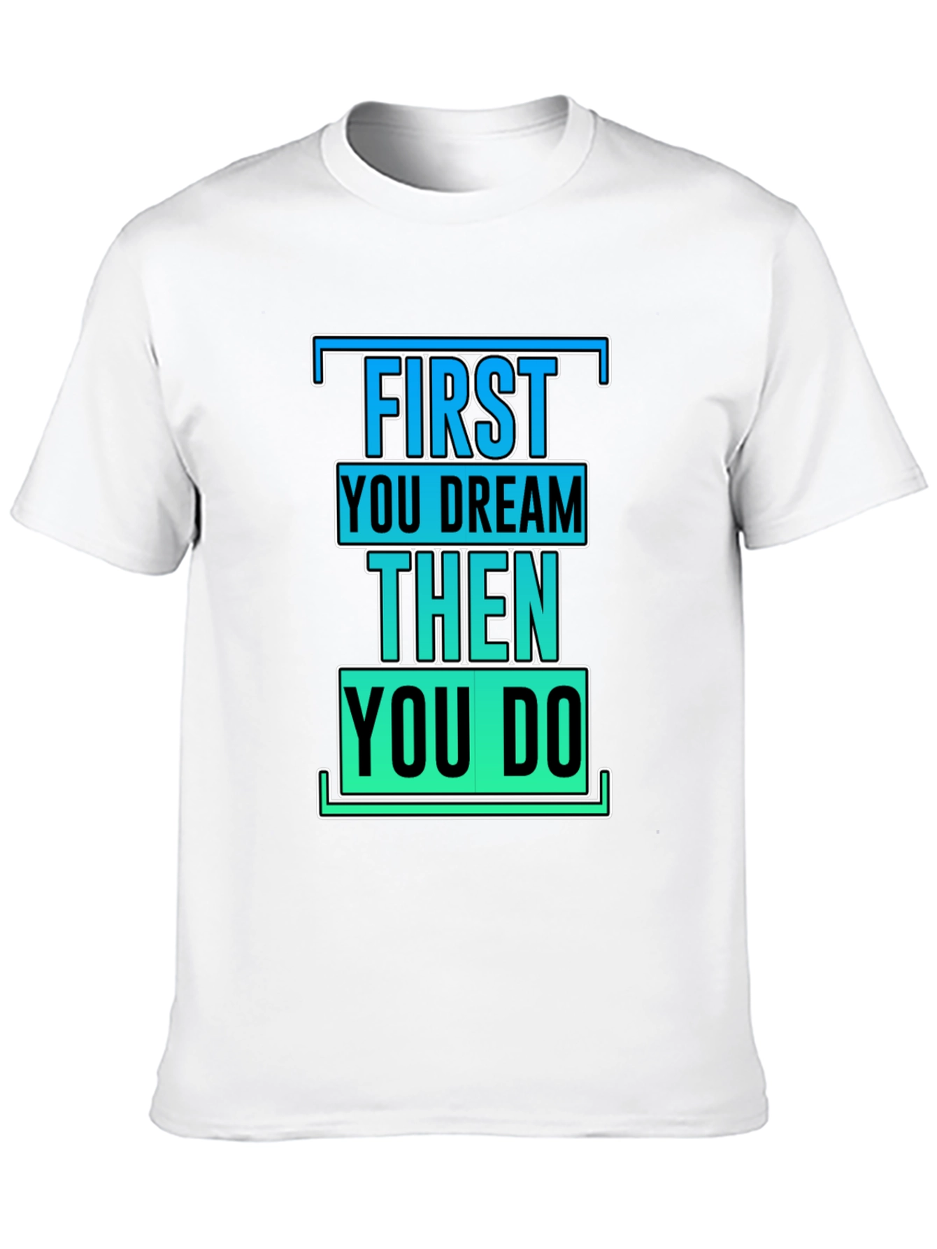 Black Inspirational First Dream Then Do T-Shirt view 10
