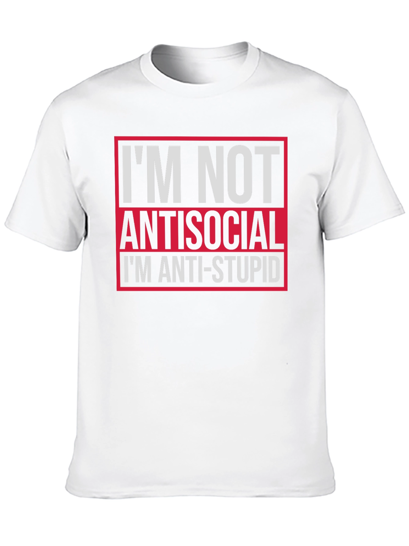 Black I'm Not Antisocial Anti-Stupid Graphic Tee view 10