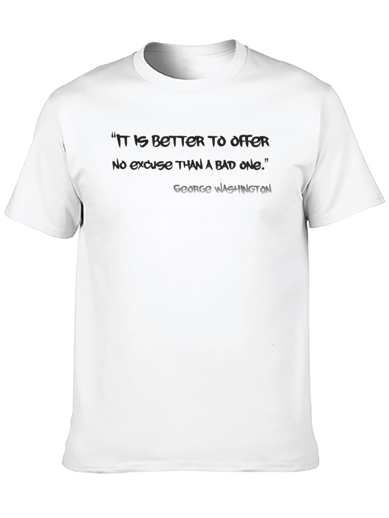 Black Motivational George Washington Quote T-Shirt view 10