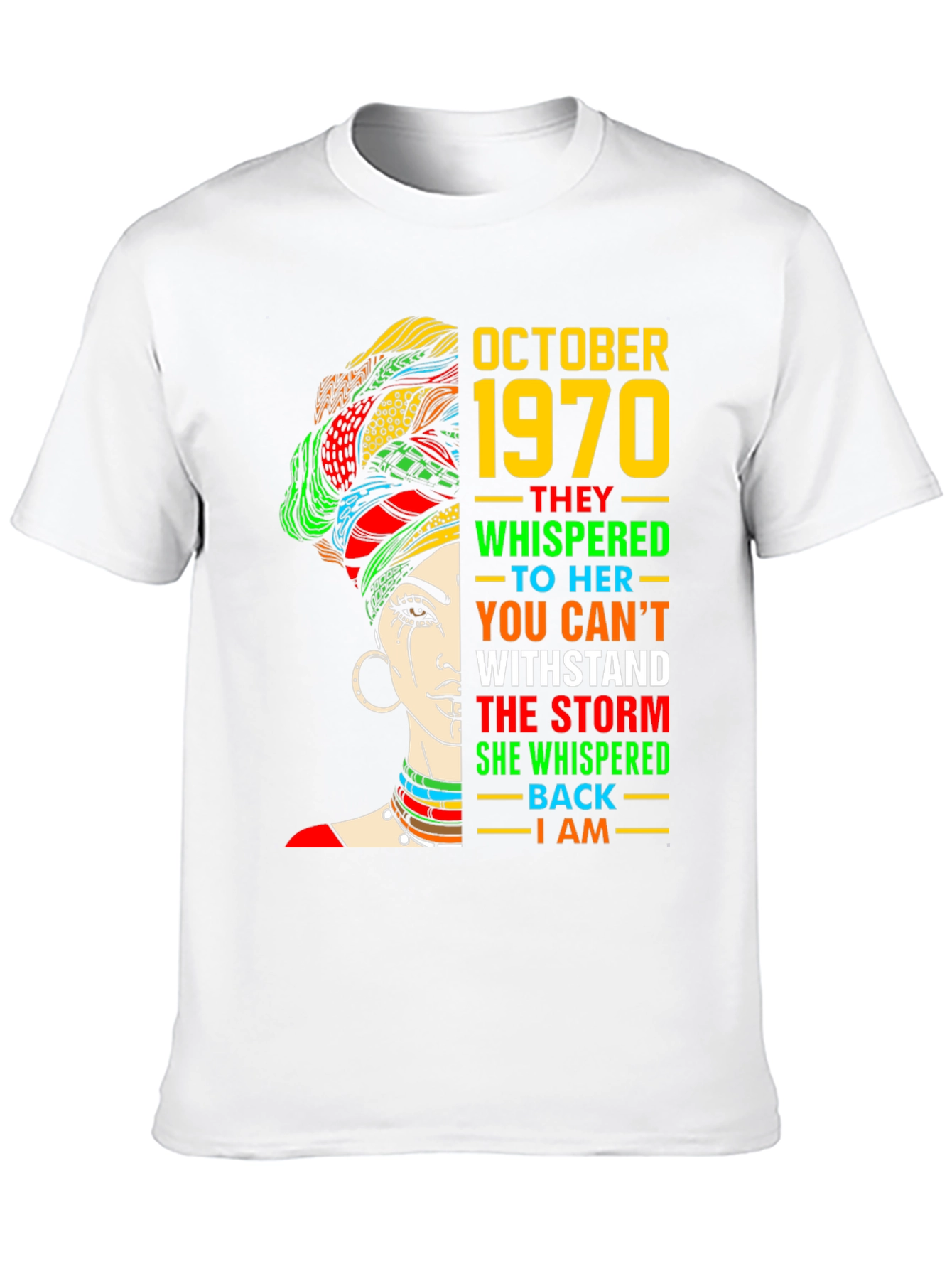 October 1970 Woman's Strength T-Shirt - 10