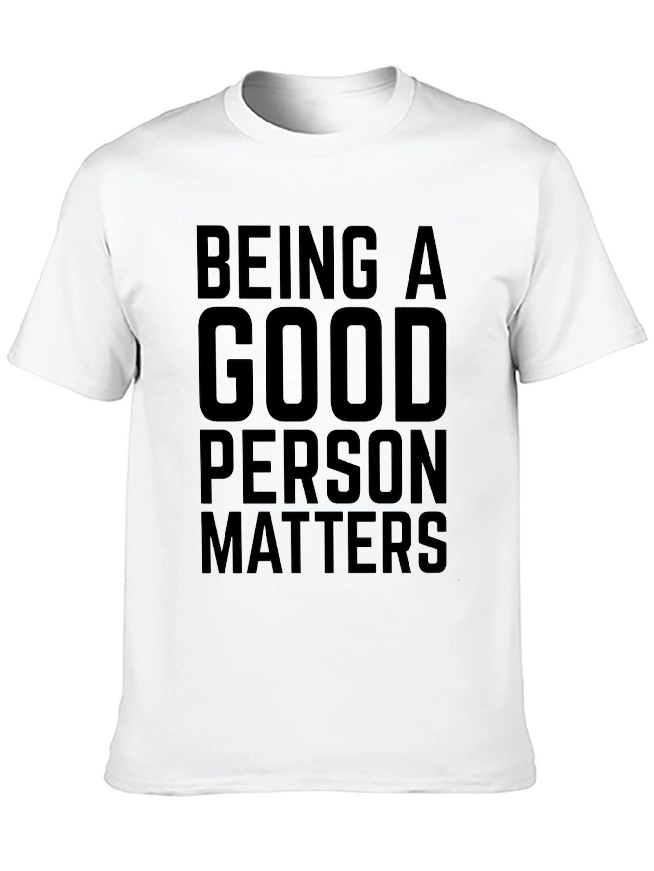 Black Being a Good Person Matters Black Graphic T-Shirt view 10