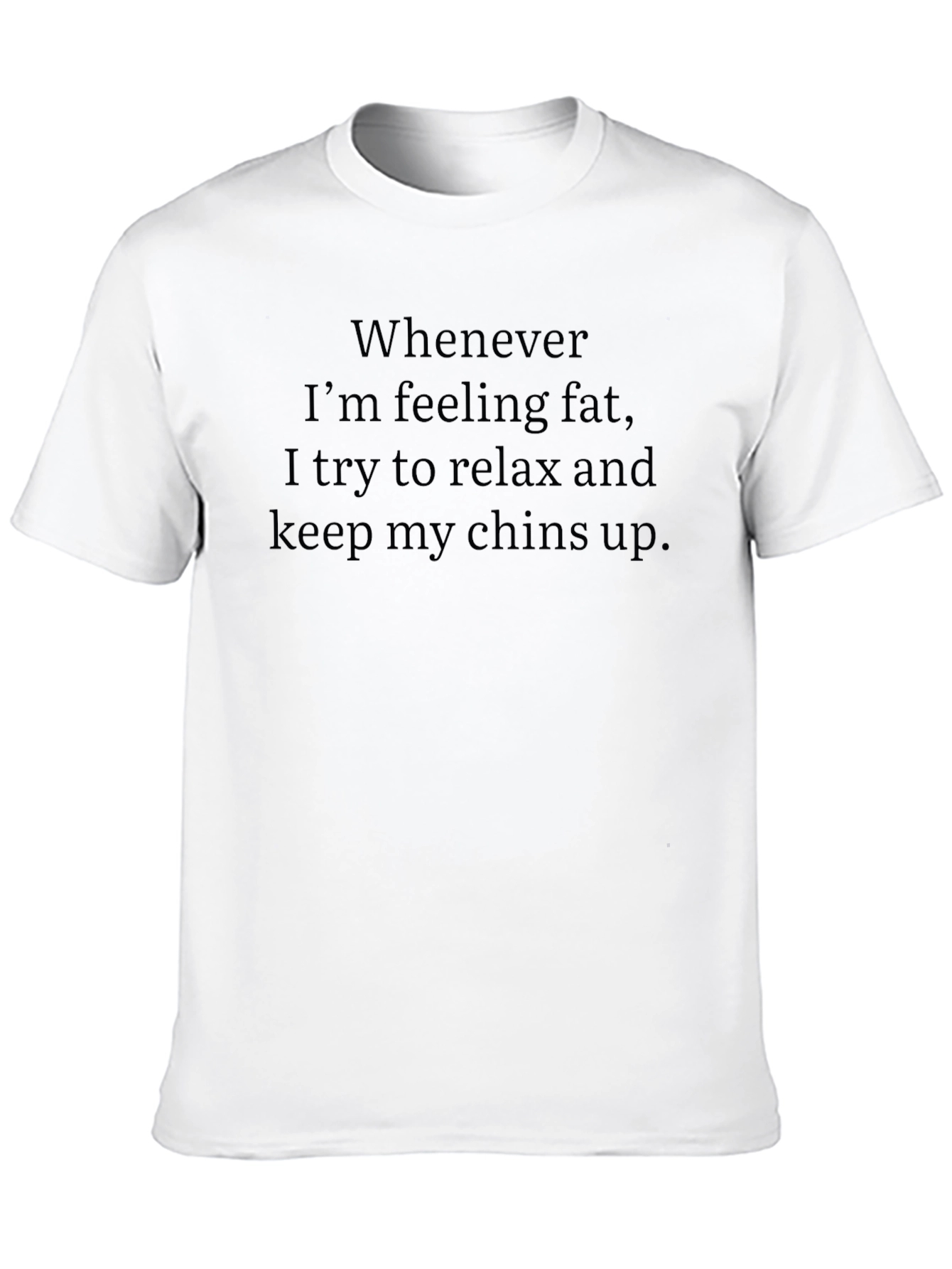 Black Funny Slogan Graphic T-Shirt - Relax & Keep Your Chins Up view 10