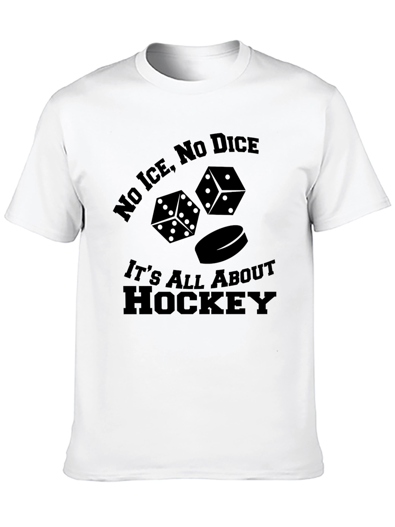 Black No Ice, No Dice Hockey T-Shirt view 10