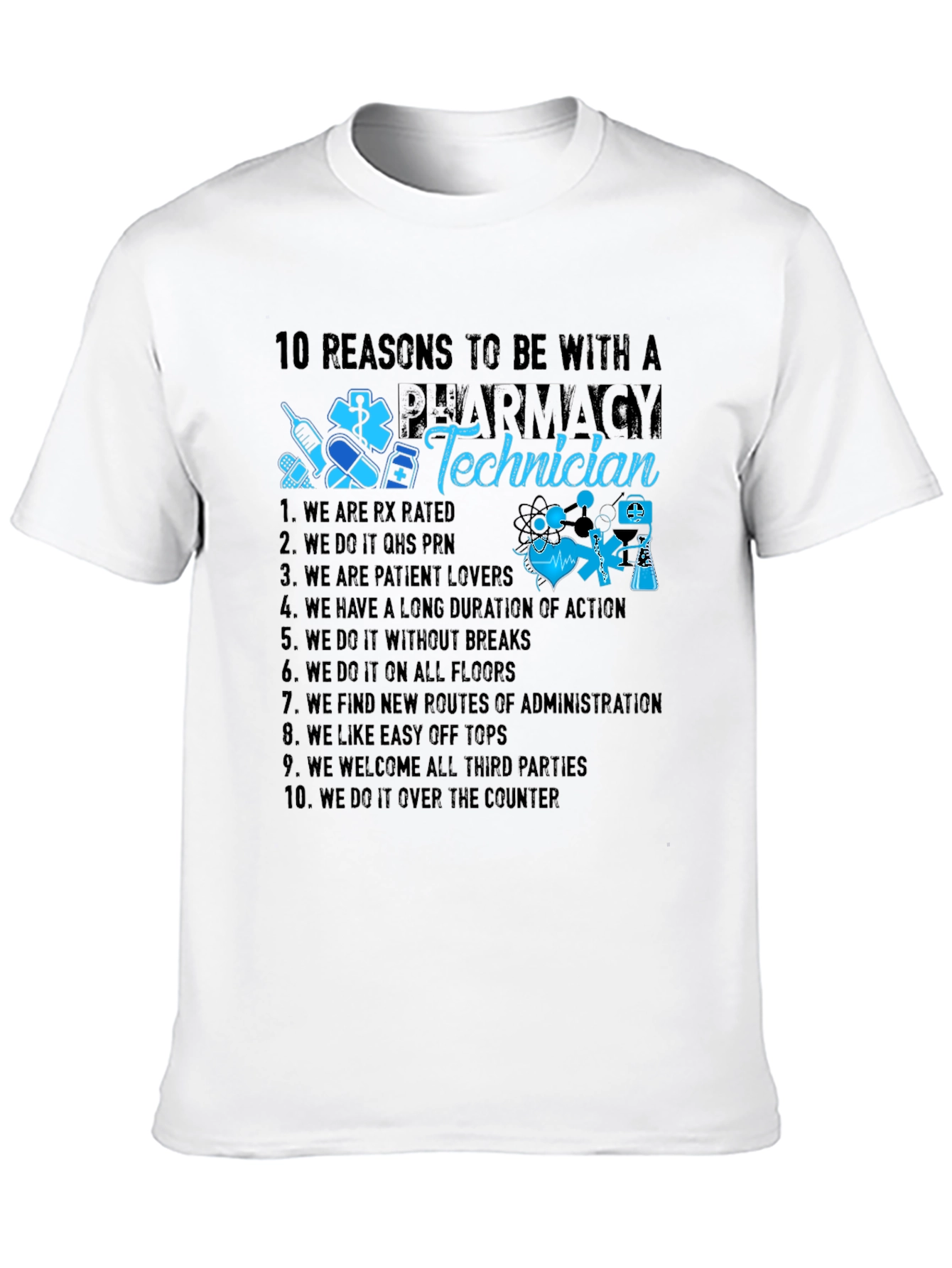 Black Pharmacy Technician Reasons T-Shirt view 10