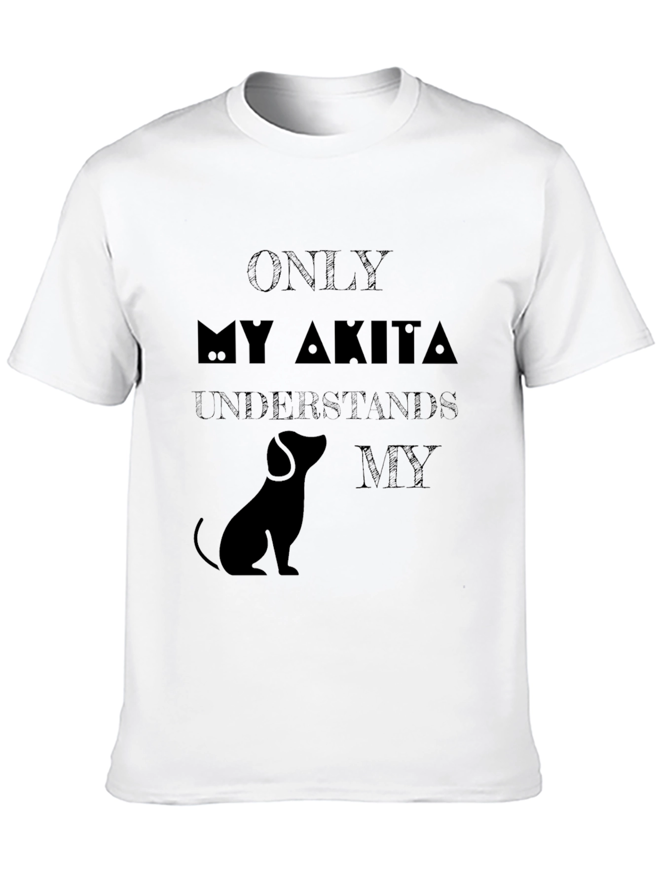 Black Only My Akita Understands T-Shirt view 10