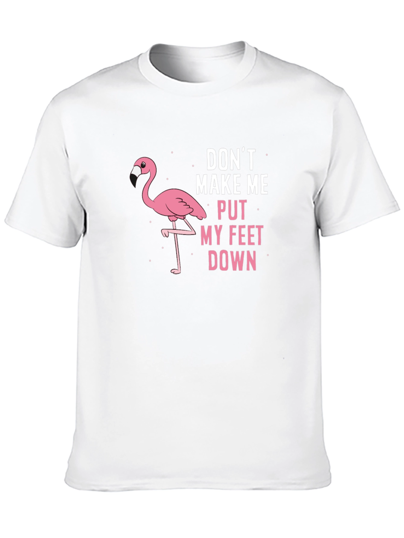 Black Flamingo "Don't Make Me Put My Feet Down" Graphic Tee view 10