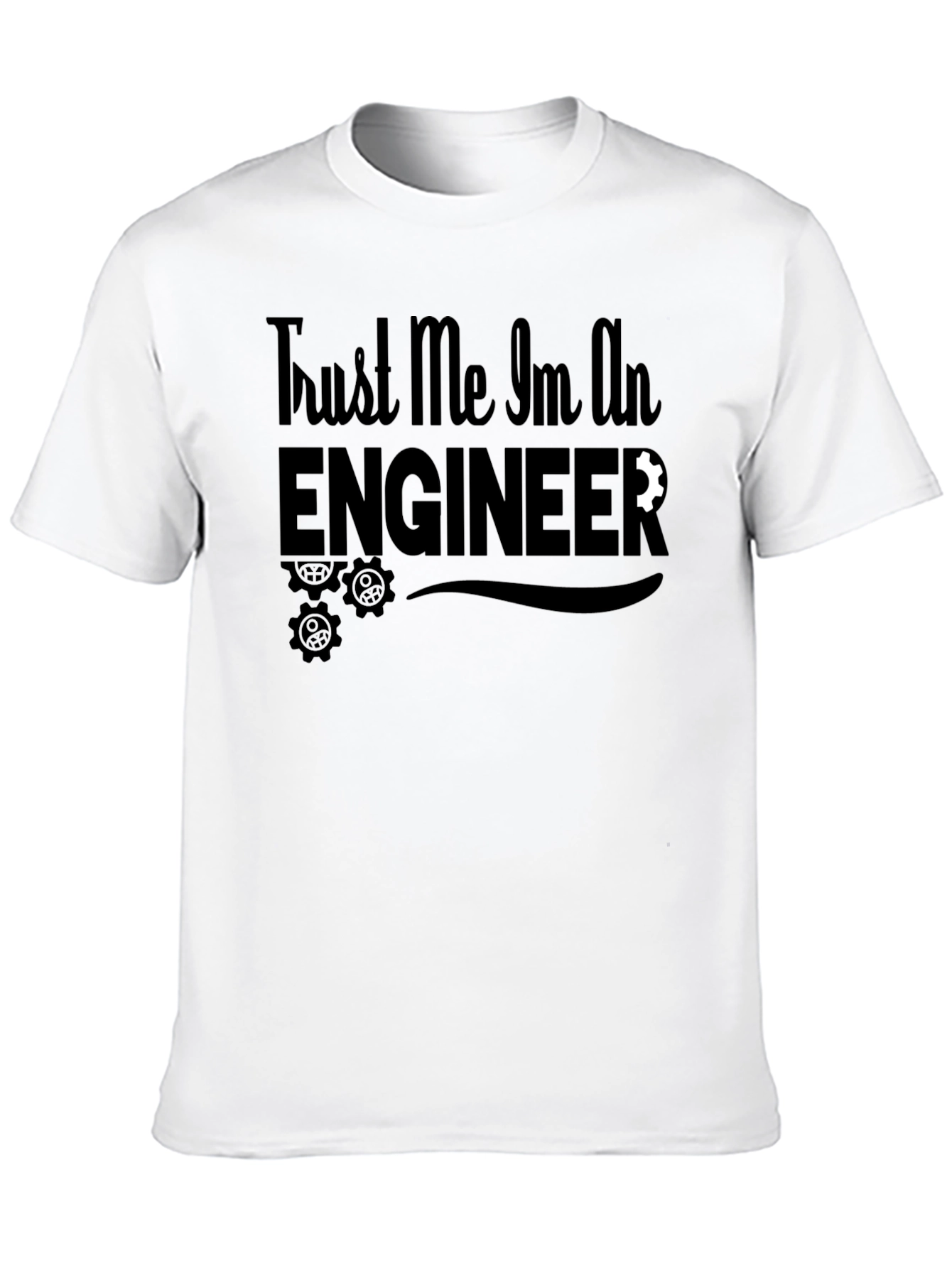 Black Trust Me I'm An Engineer T-Shirt view 10