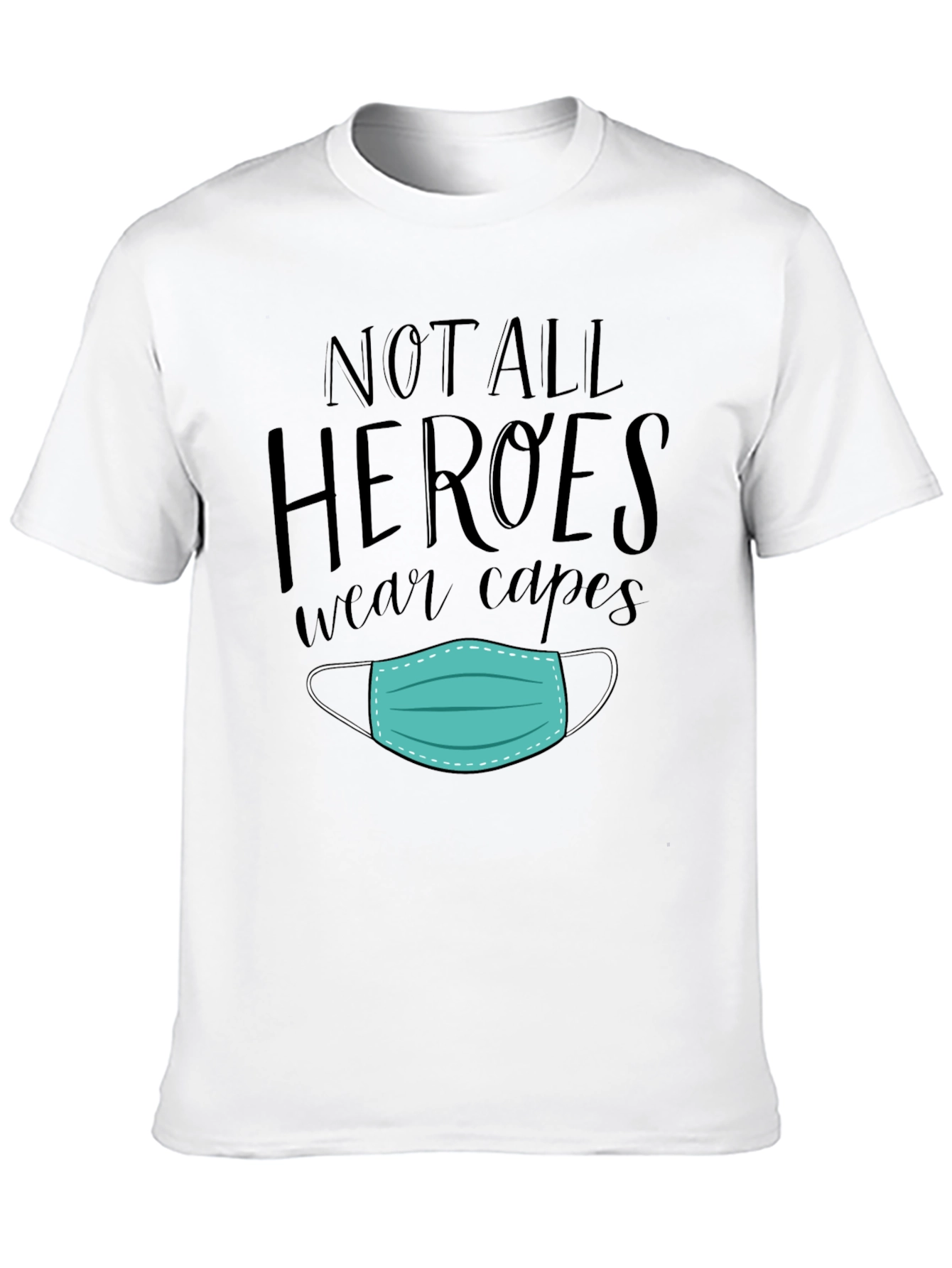 Black Not All Heroes Wear Capes Mask Graphic Tee view 10