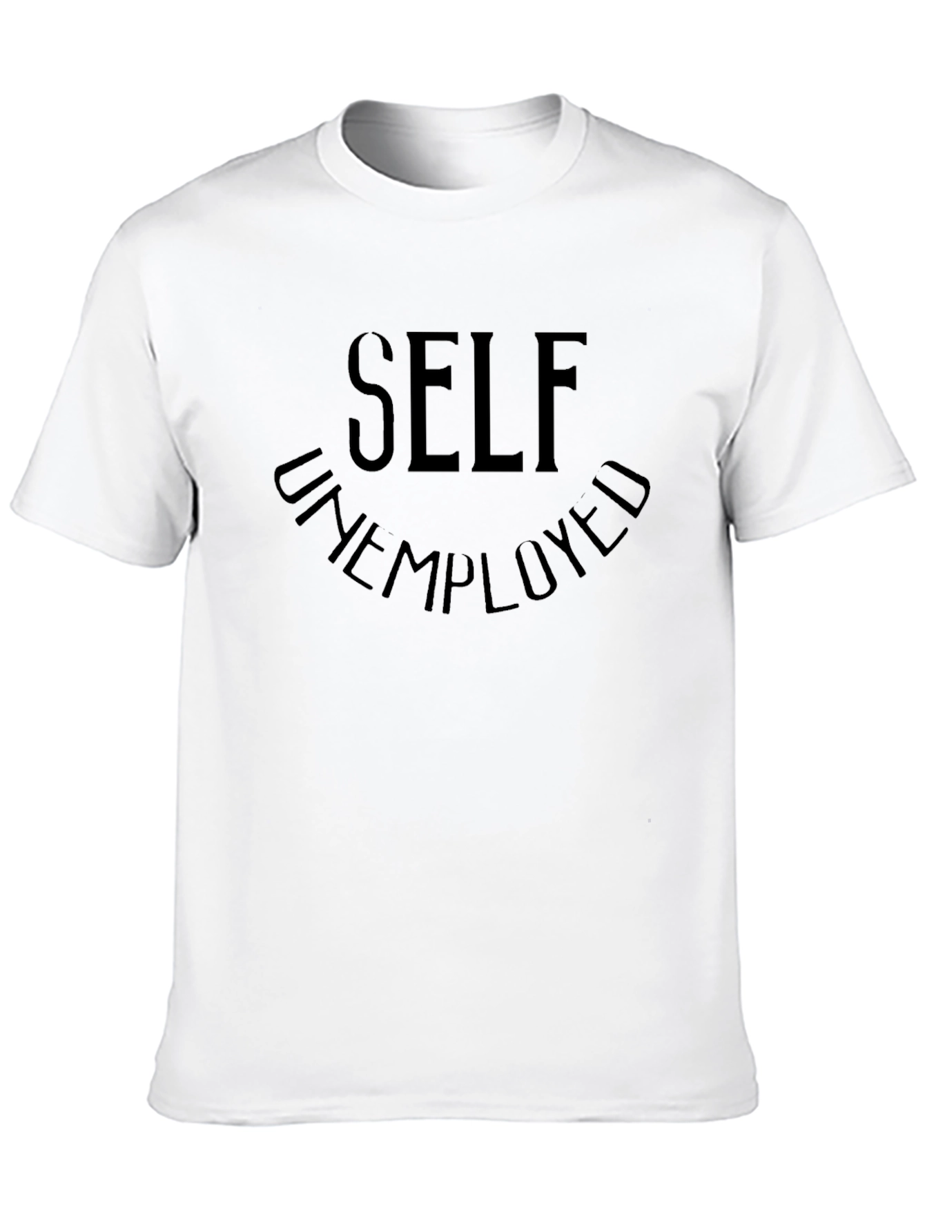 Black Self Unemployed Graphic Tee - Casual Black T-Shirt view 10