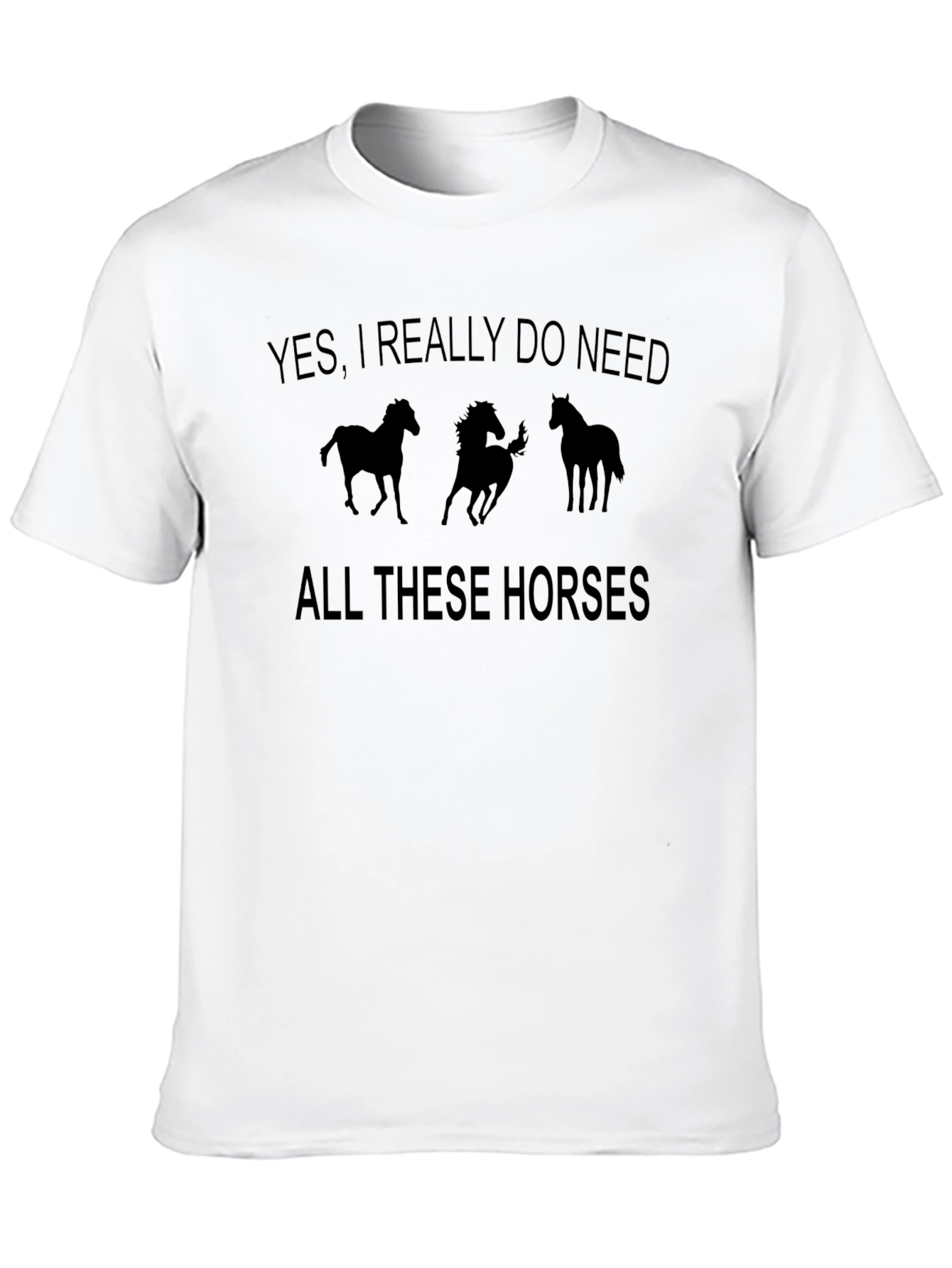 Black Funny Horse Lover T-Shirt - Yes, I Need All These Horses Tee view 10
