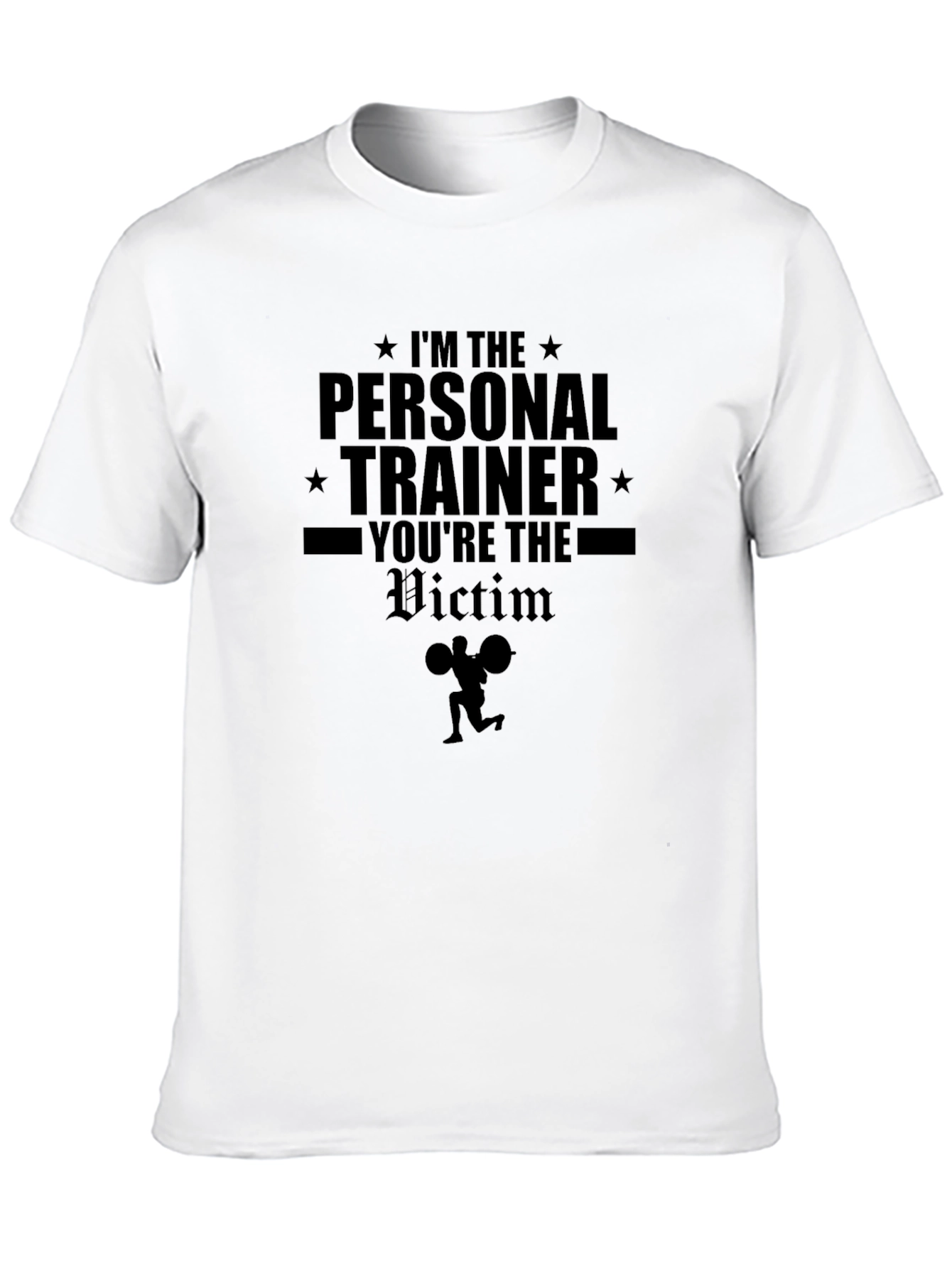 Black I'm The Personal Trainer T-Shirt, Funny Gym Shirt view 10