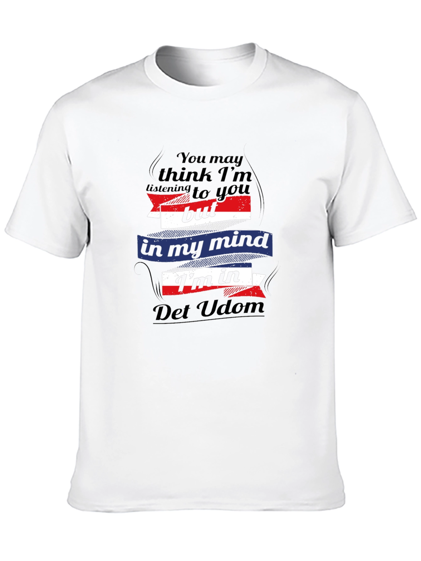 Det Udom Mind T-Shirt - Funny Travel Tee - 10