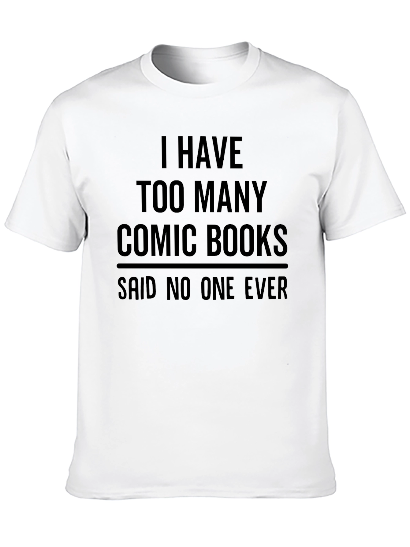 Black Comic Book Lover T-Shirt - "Too Many" Funny Tee view 10