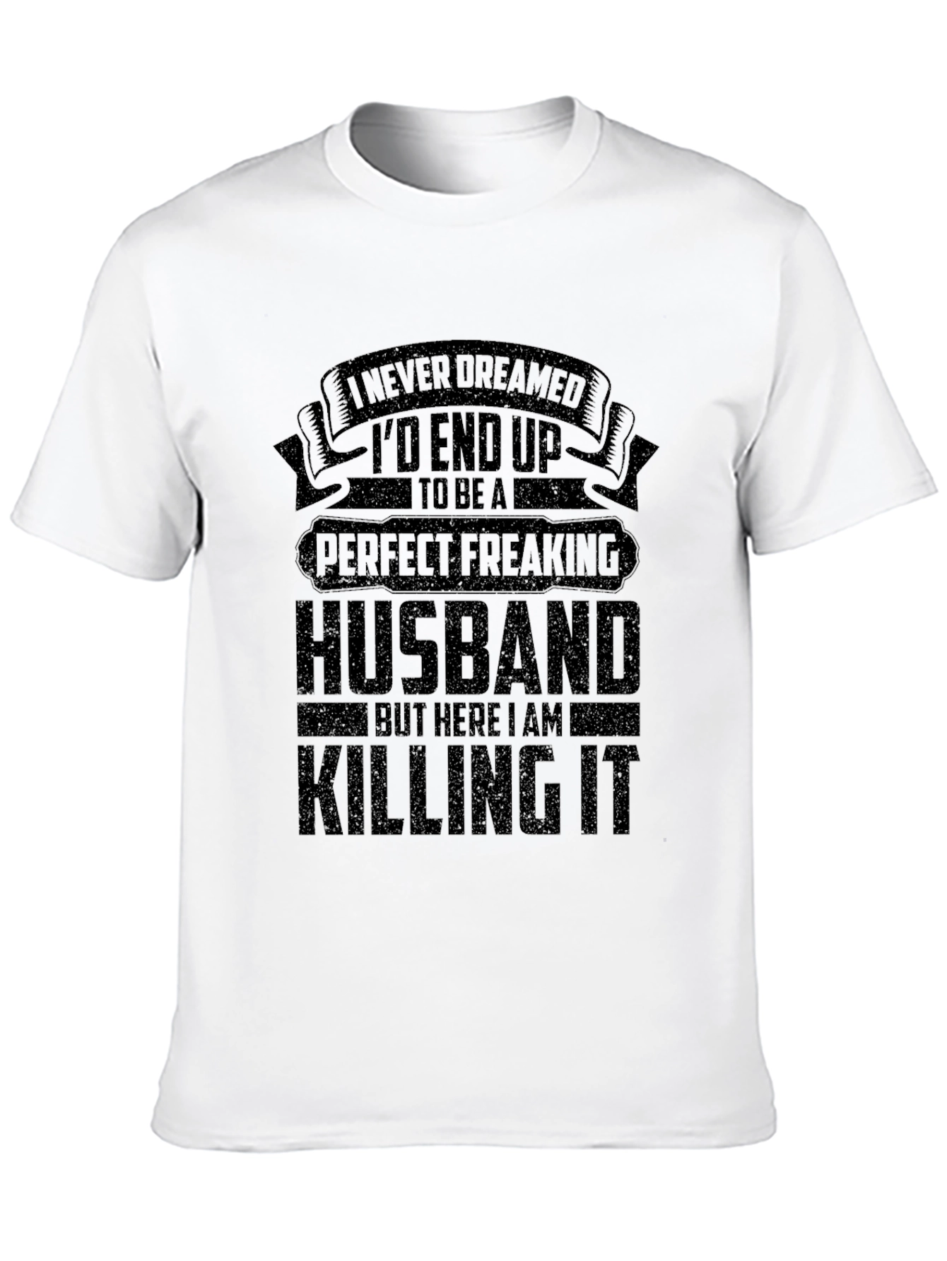 Black Perfect Freaking Husband T-Shirt view 10