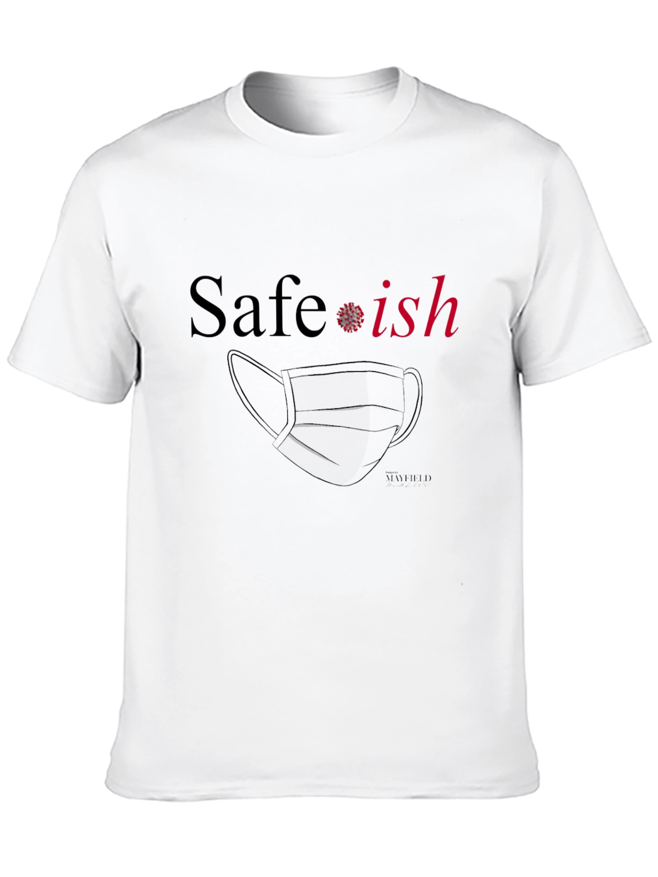 Black Safe-ish Graphic T-Shirt: Funny Pandemic Tee view 10
